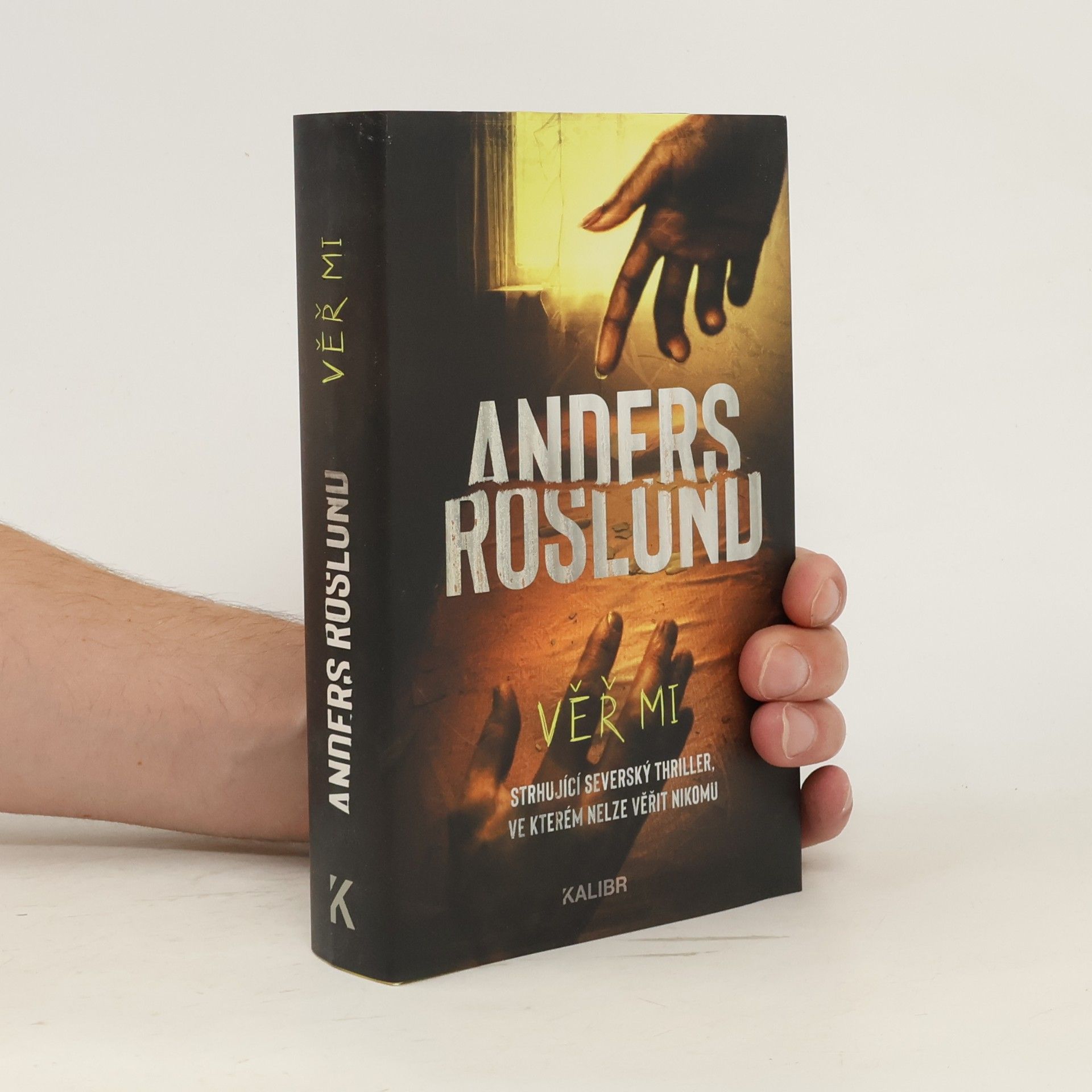Anders Roslund Věř mi