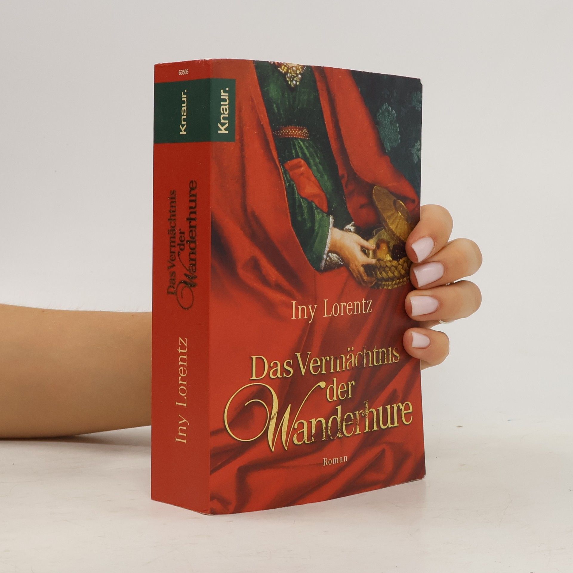 Iny Lorentz Das Vermächtnis der Wanderhure