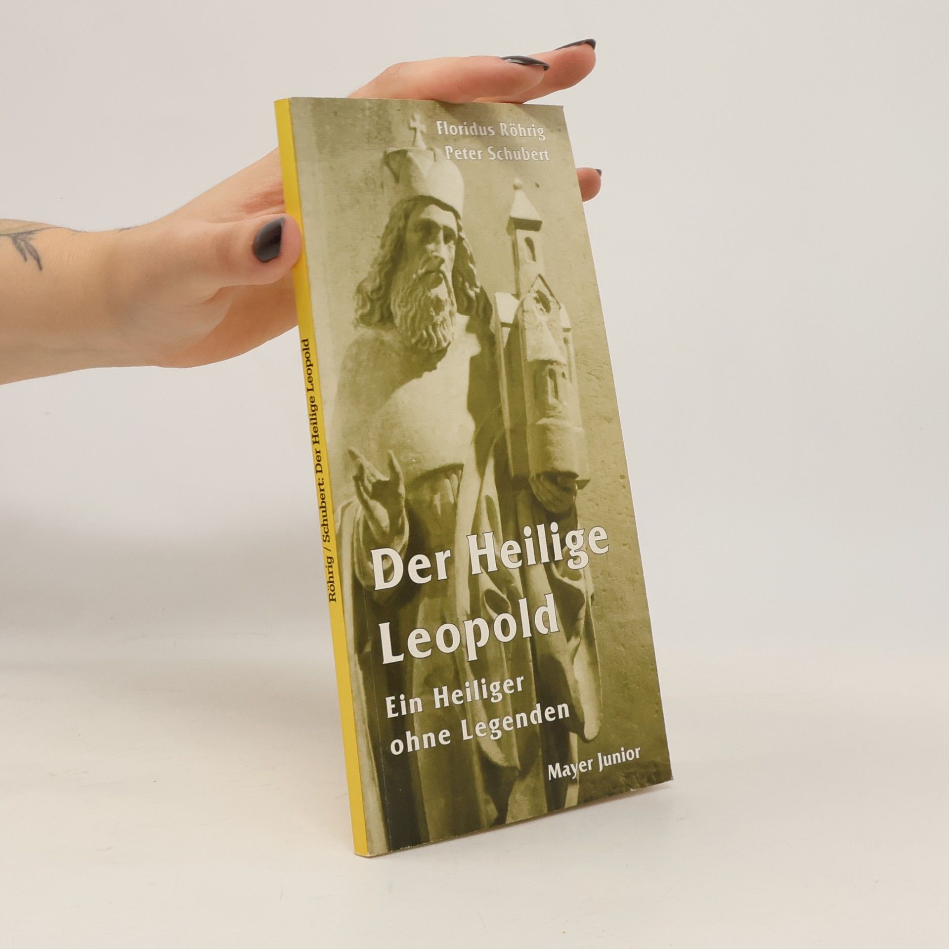 Floridus Röhrig Der Heilige Leopold