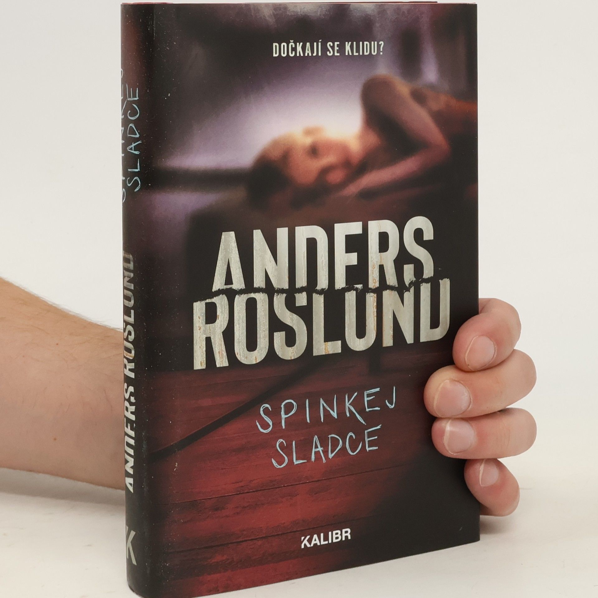 Anders Roslund Spinkej sladce