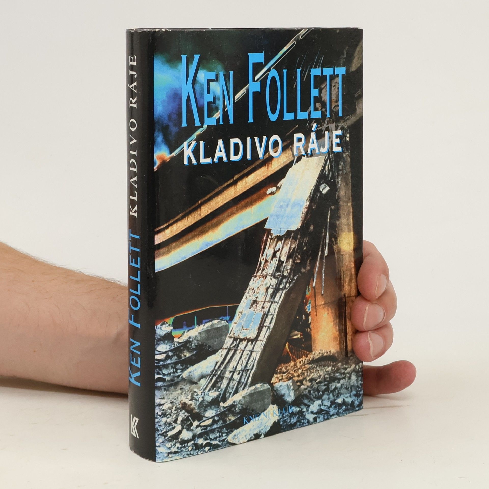 Ken Follett Kladivo ráje