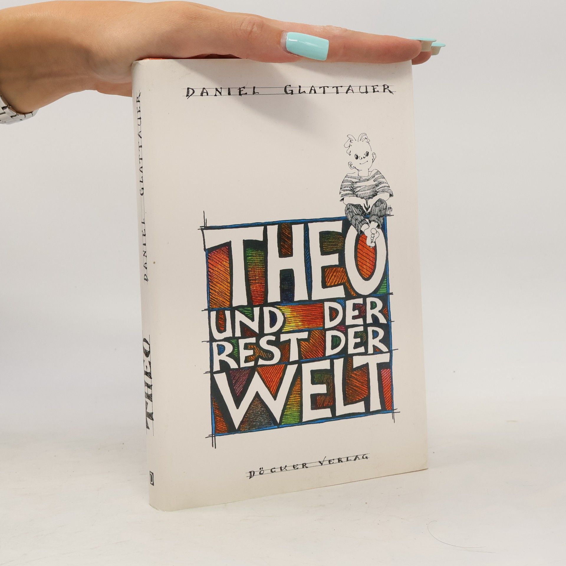 Theo und der Rest der Welt