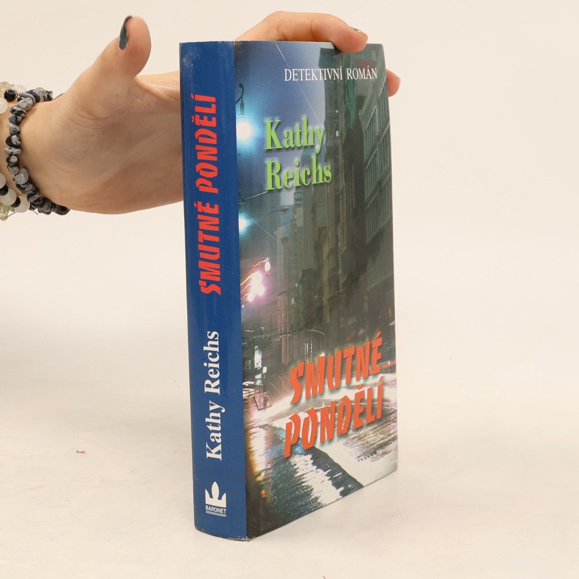 Kathy Reichs Smutné pondělí