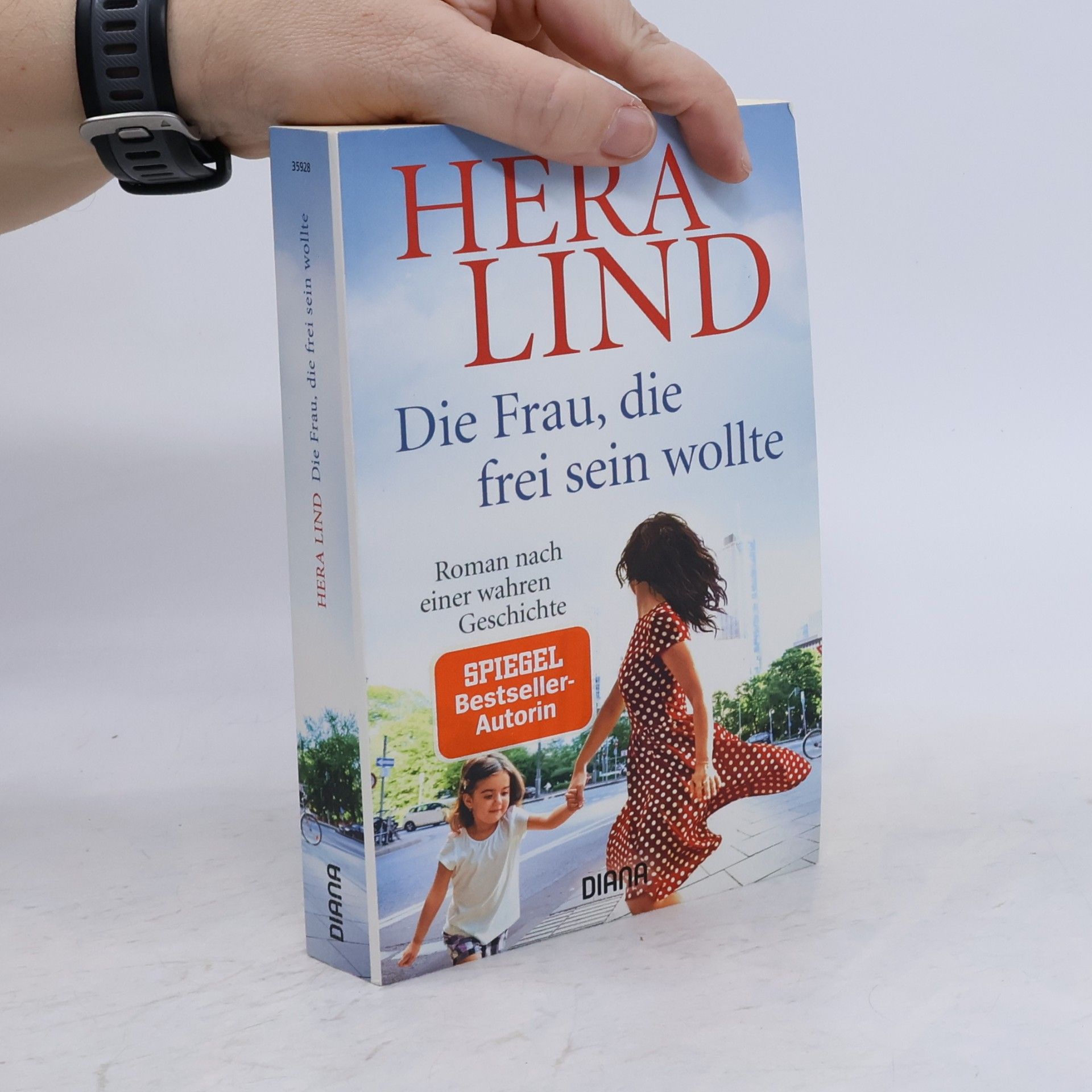Hera Lind Die Frau, die frei sein wollte