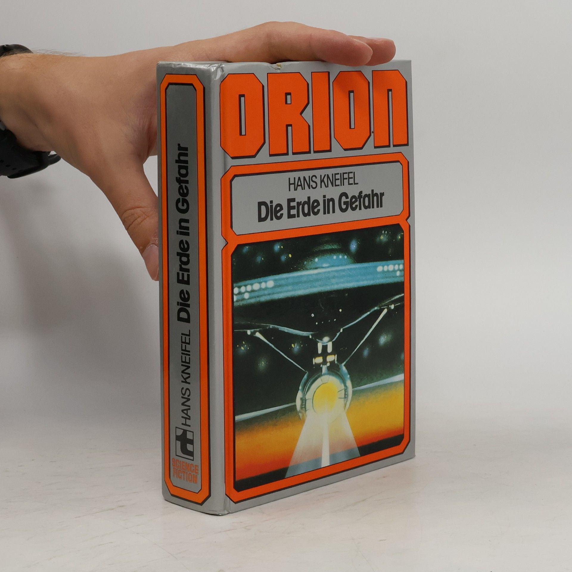Hans Kneifel Orion: Die Erde in Gefahr