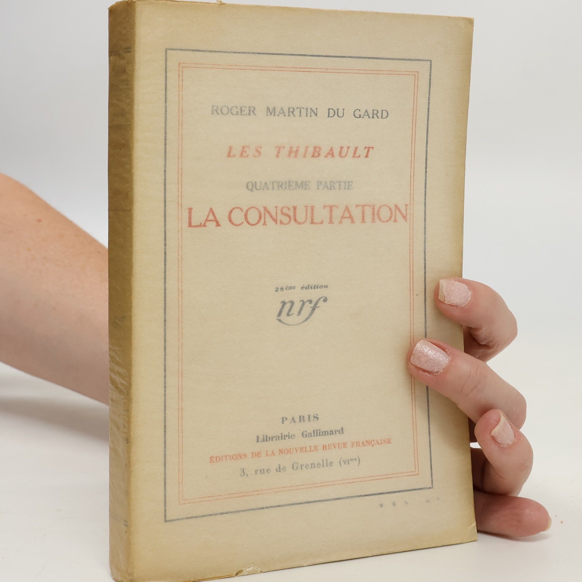Roger Martin du Gard La consultation