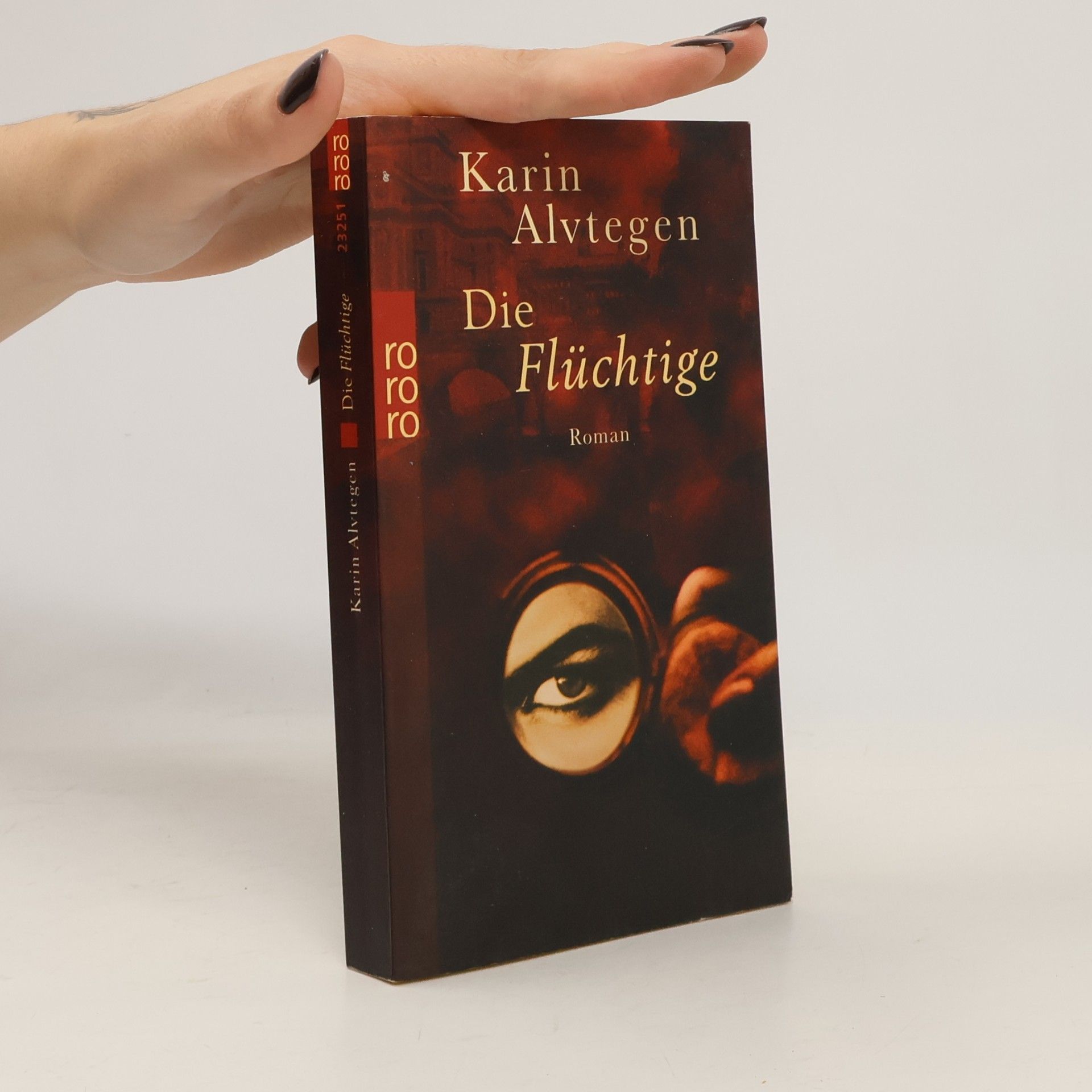 Karin Alvtegen Die Flüchtige