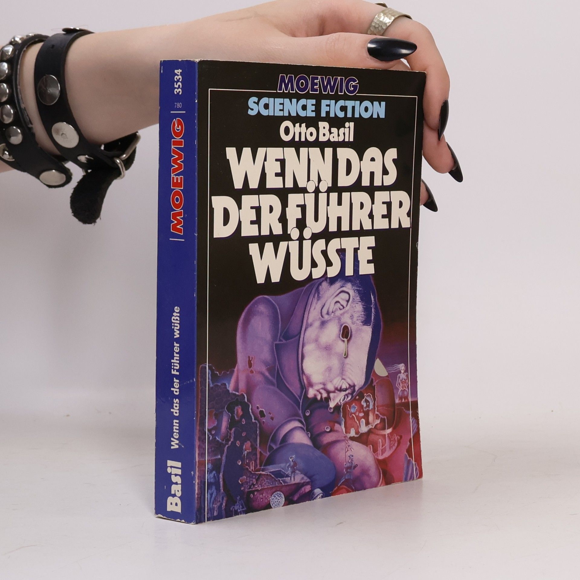 Otto Basil Wenn das der Führer wüsste