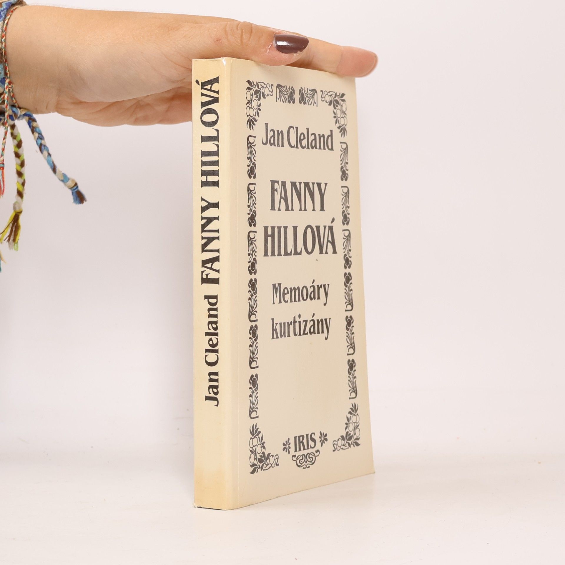 John Cleland Fanny Hillová. Memoáry kurtizány