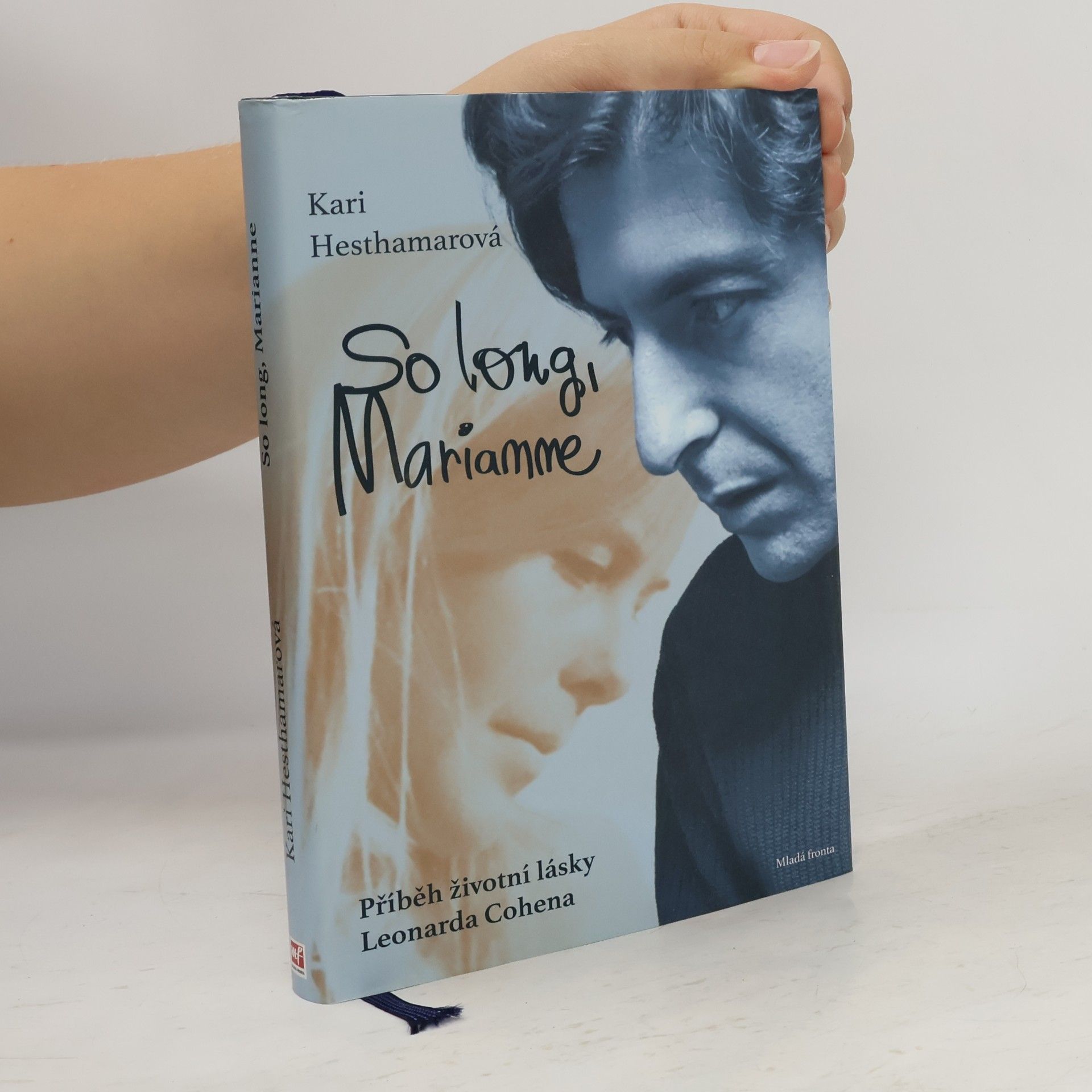 Kari Hesthamar So long, Marianne - Příběh životní lásky Leonarda Cohena