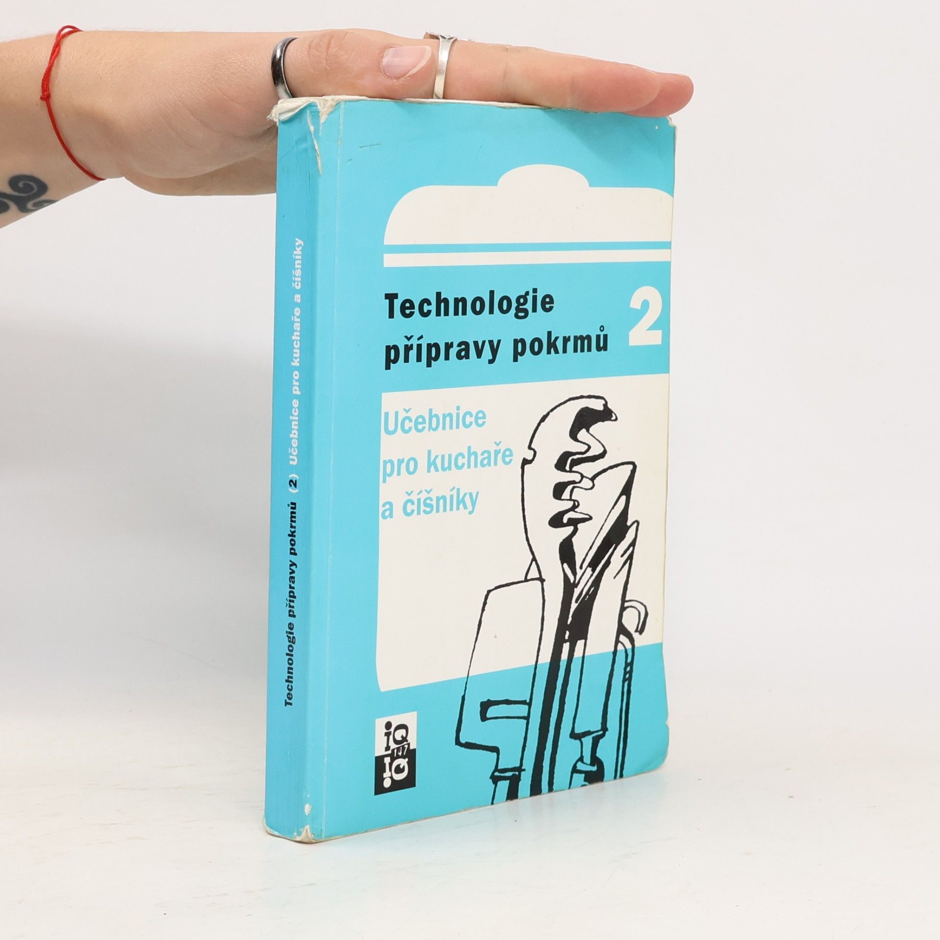 Technologie přípravy pokrmů 2. Učebnice pro kuchaře a číšníky