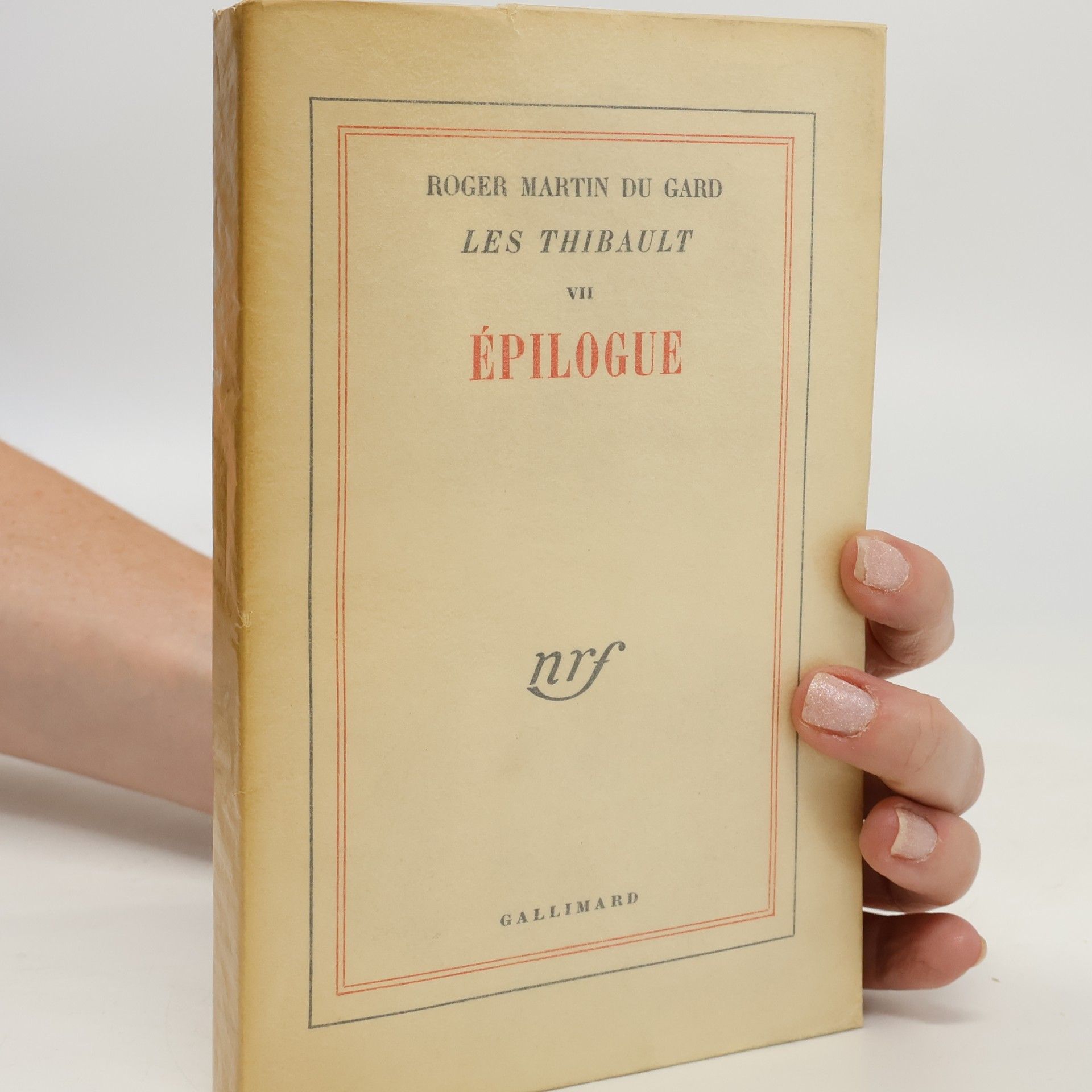 Roger Martin du Gard Les Thibault VII