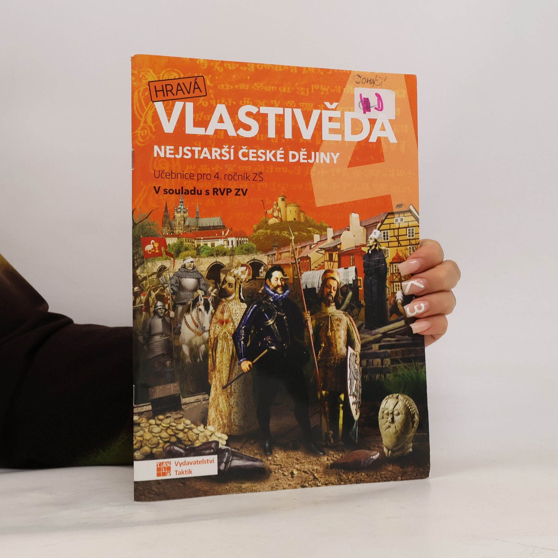 Autorenkollektiv Hravá vlastivěda 4. Nejstarší české dějiny. Učebnice pro 4. ročník ZŠ