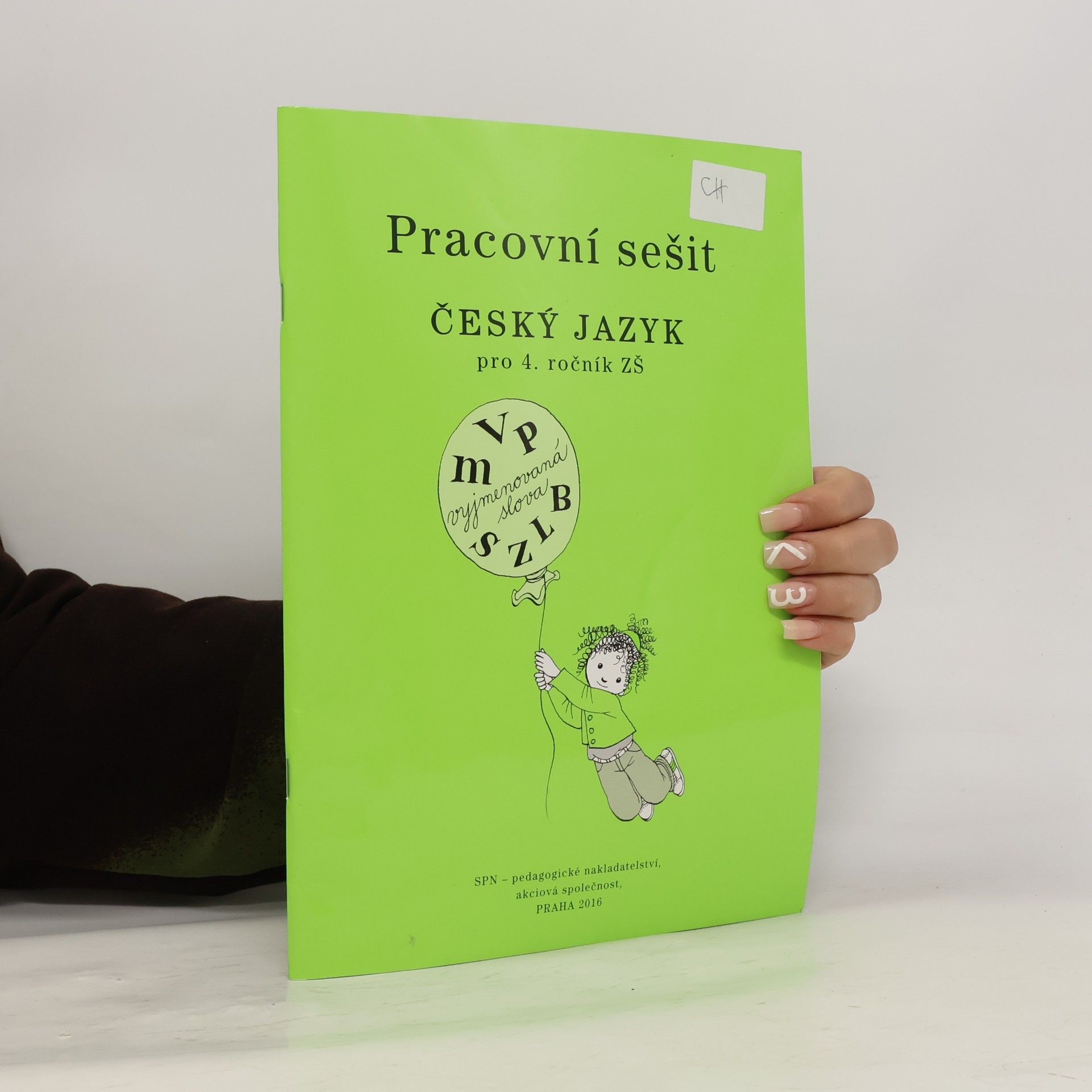 Milada Buriánková Český jazyk pro 4. ročník ZŠ: Pracovní sešit