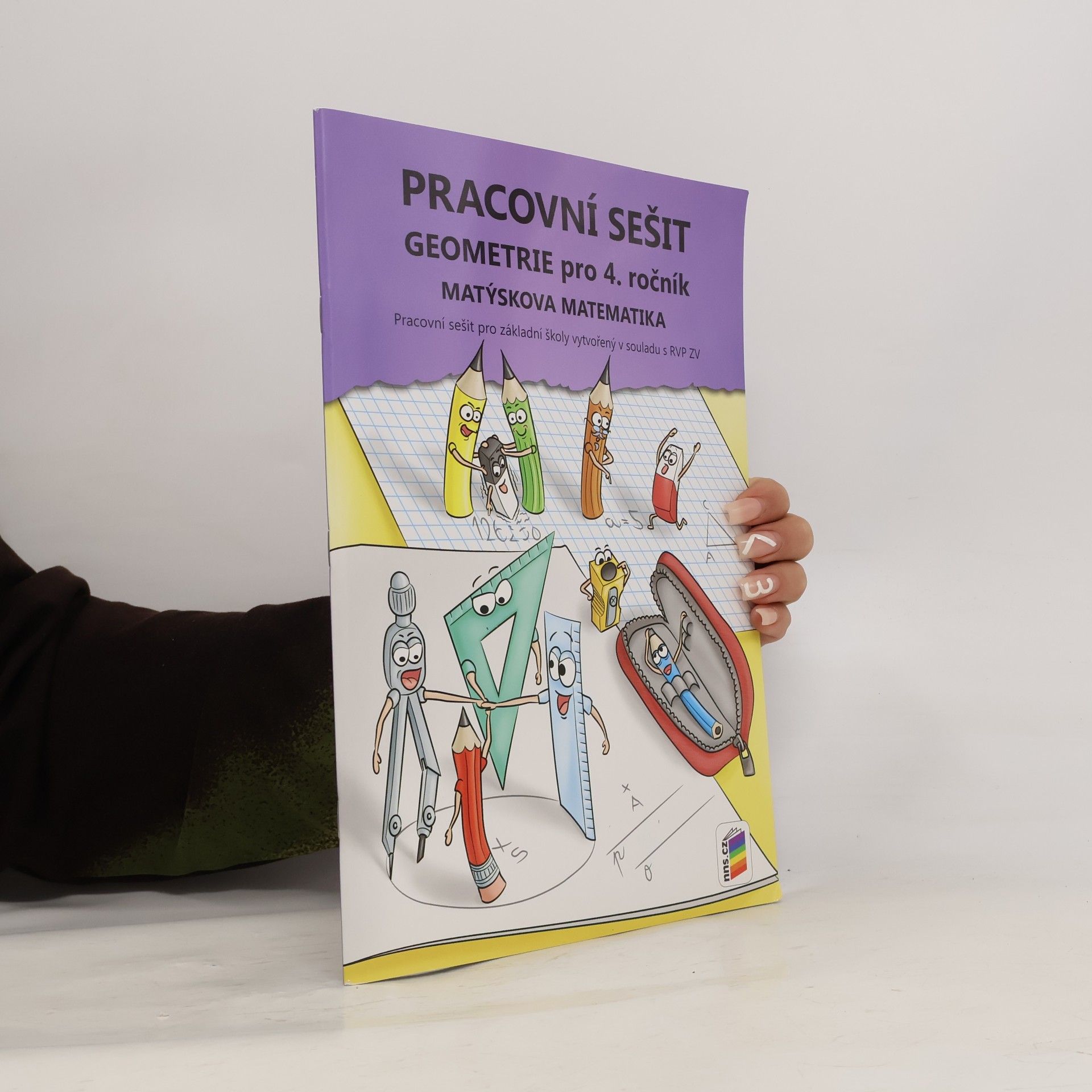 Autorenkollektiv Geometrie pro 4. ročník : Matýskova matematika. Pracovní sešit