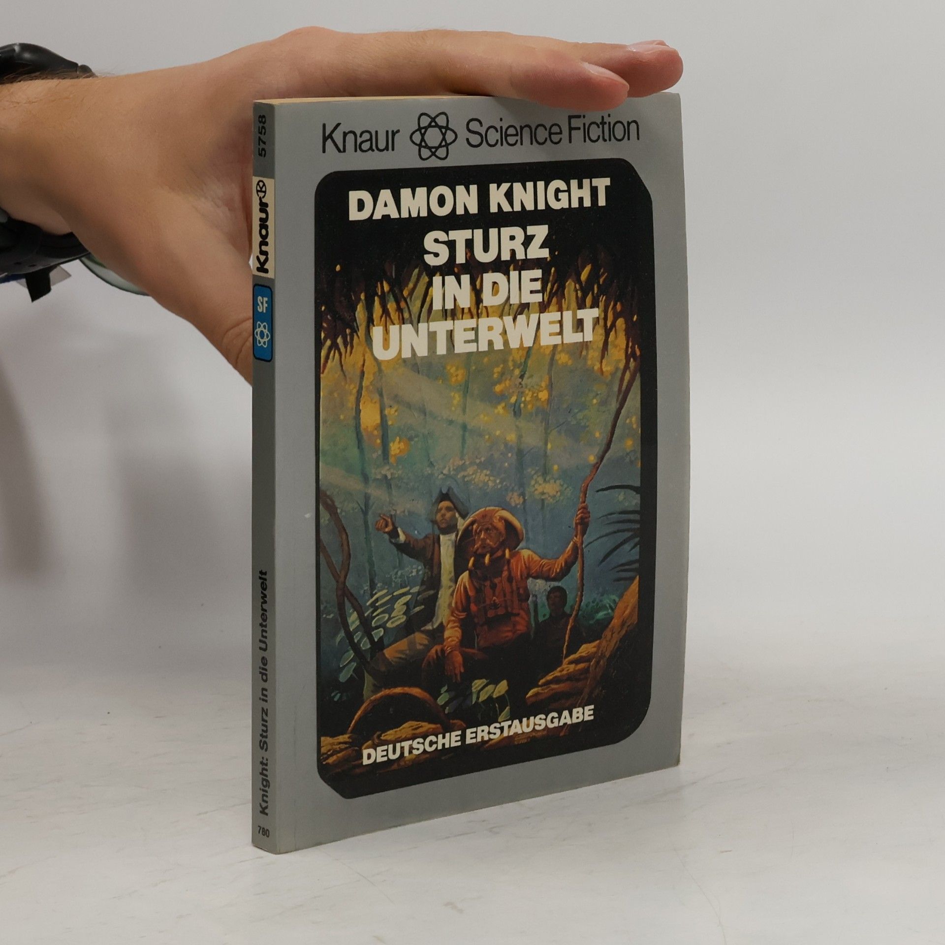 Damon Knight Sturz in die Unterwelt