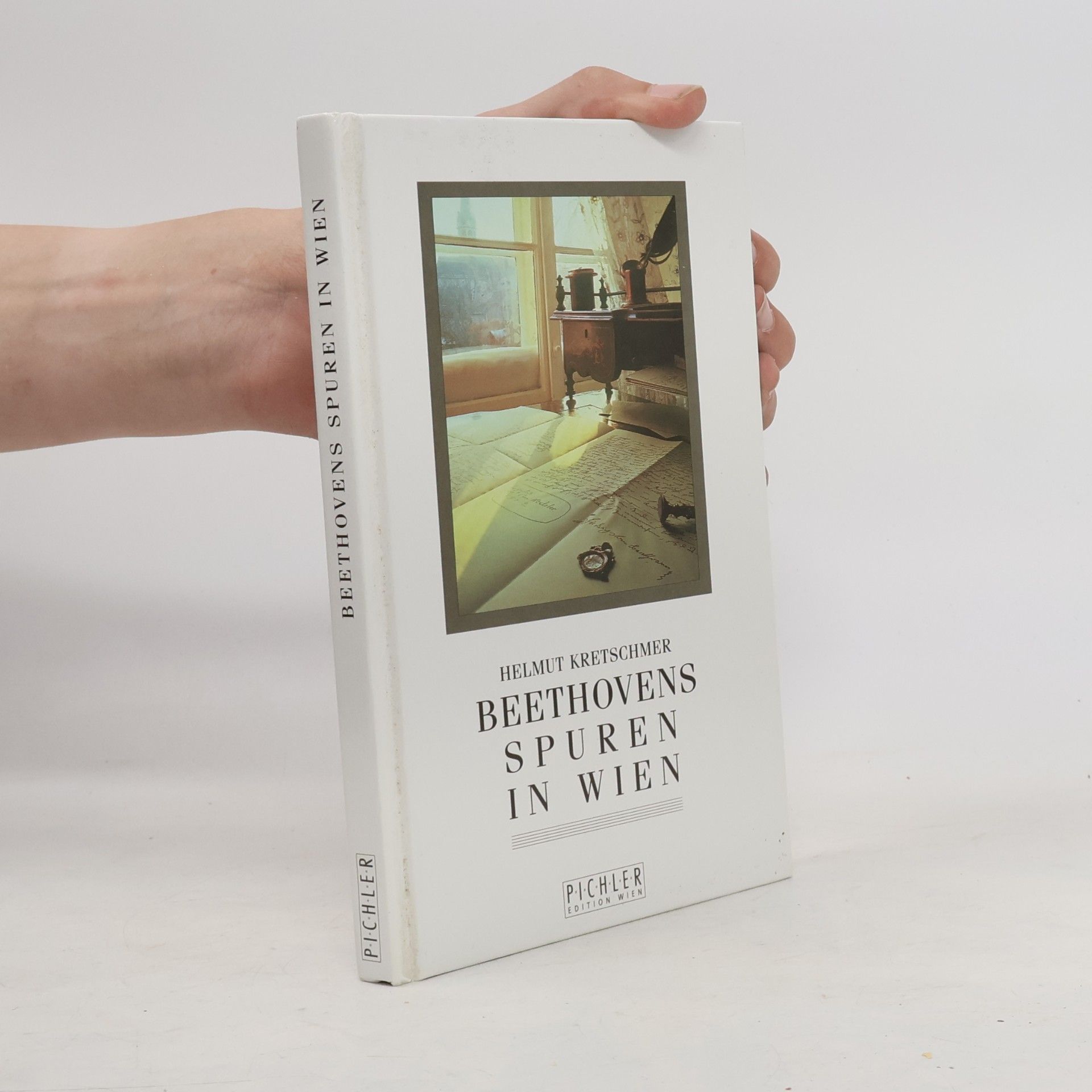 Helmut Kretschmer Beethovens Spuren in Wien