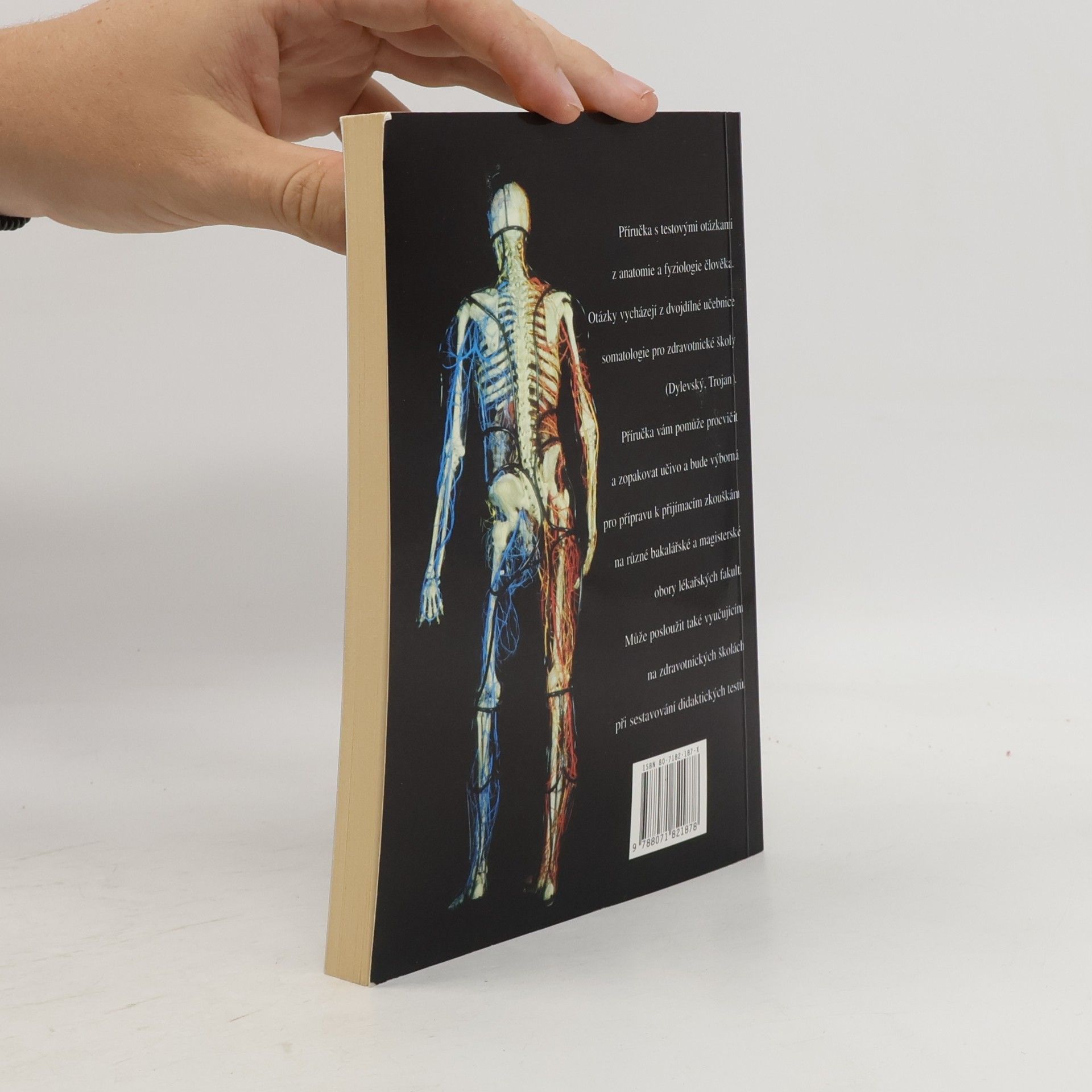 Vlastimila Chalupová-Karlovská Somatologie. Anatomie a fyziologie člověka. 630 testových otázek a odpovědí