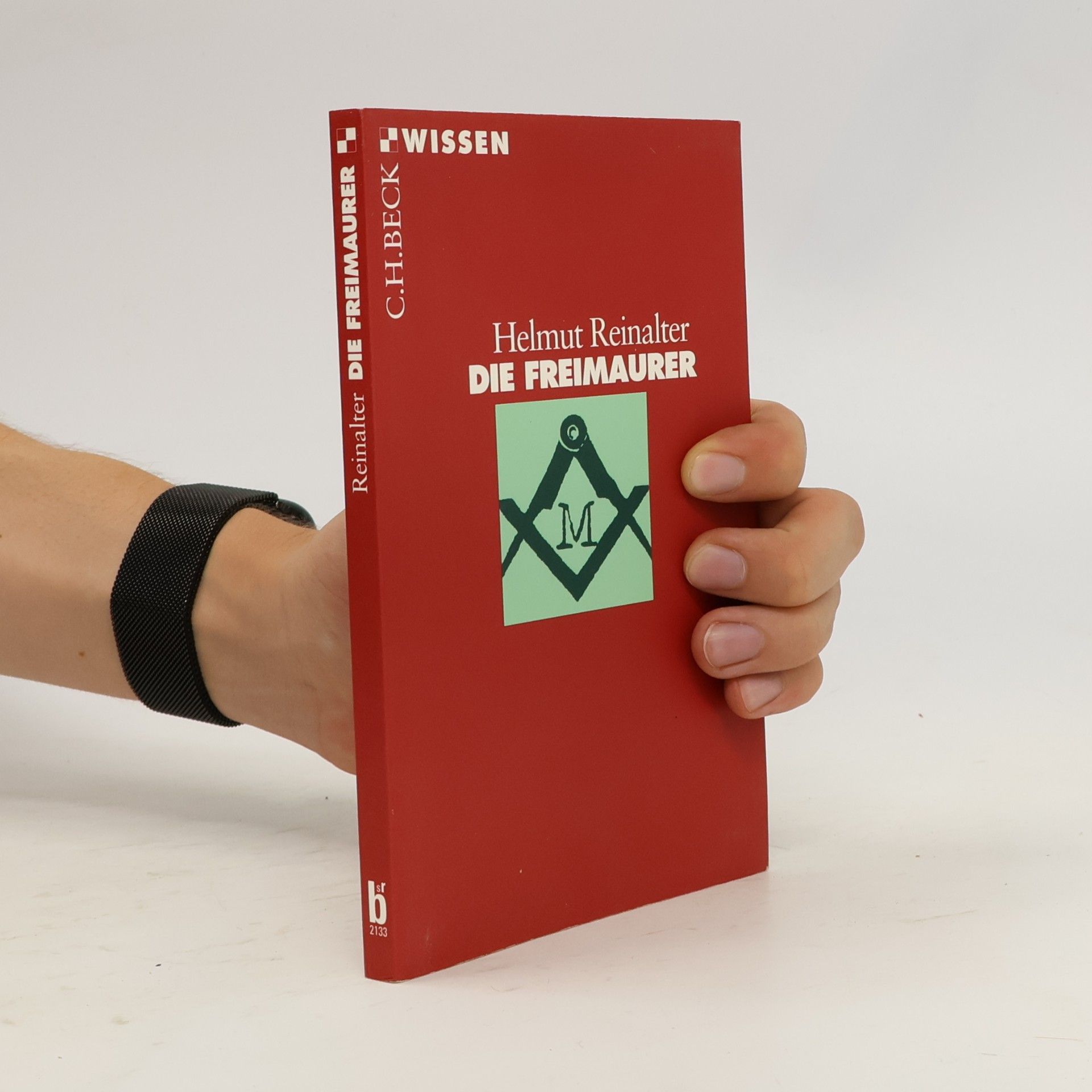 Helmut Reinalter Die Freimaurer