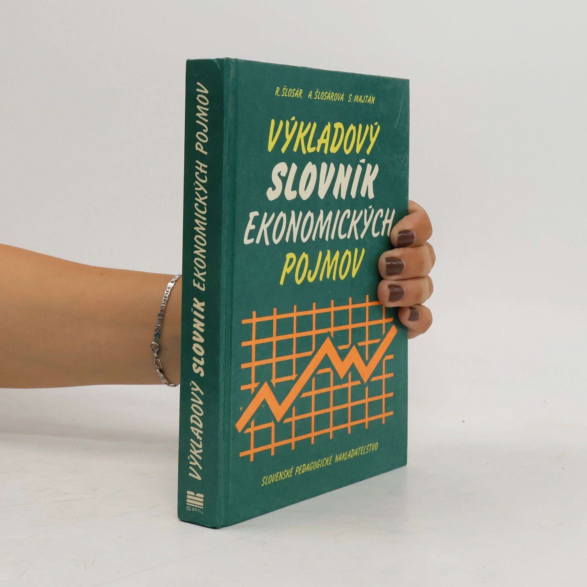 Anna Šlosátrová Výkladový slovník ekonomických pojmov