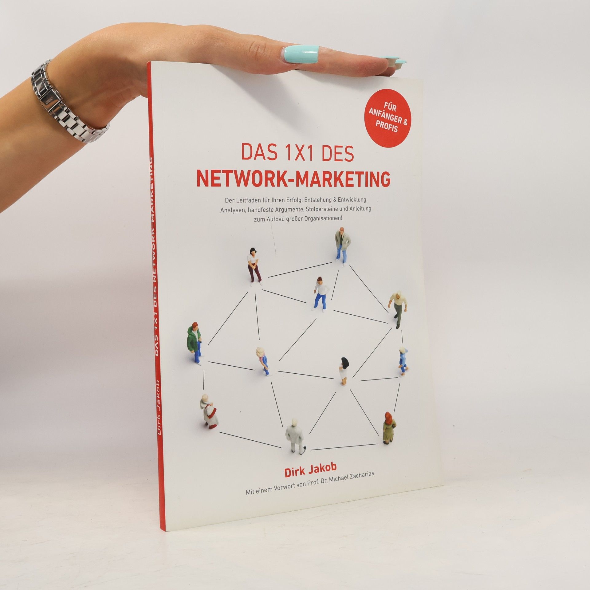 Dirk Jakob Das 1x1 des Network-Marketing
