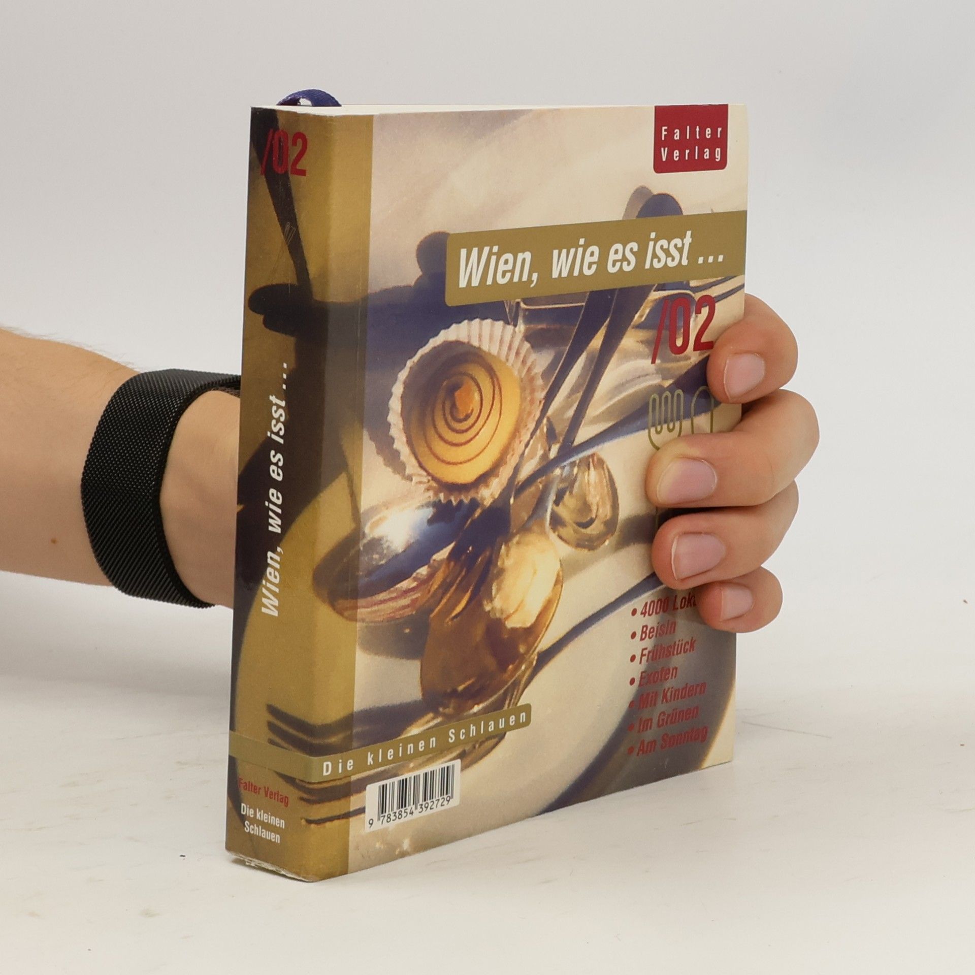 Autorenkollektiv Die kleinen Schlauen - 2: Wien, wie es isst 2002