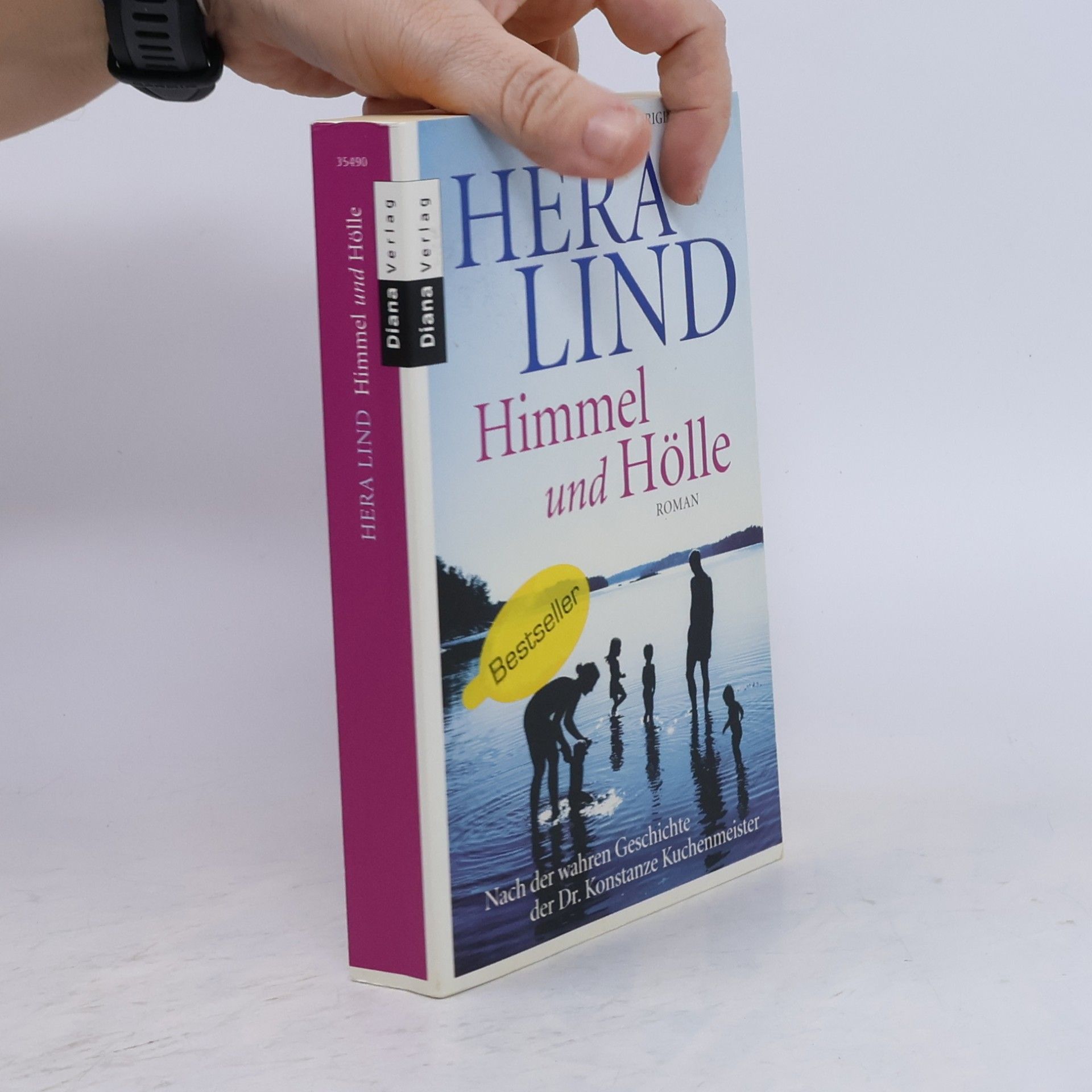 Hera Lind Himmel und Hölle : Roman nach der wahren Geschichte der Dr. Konstanze Kuchenmeister