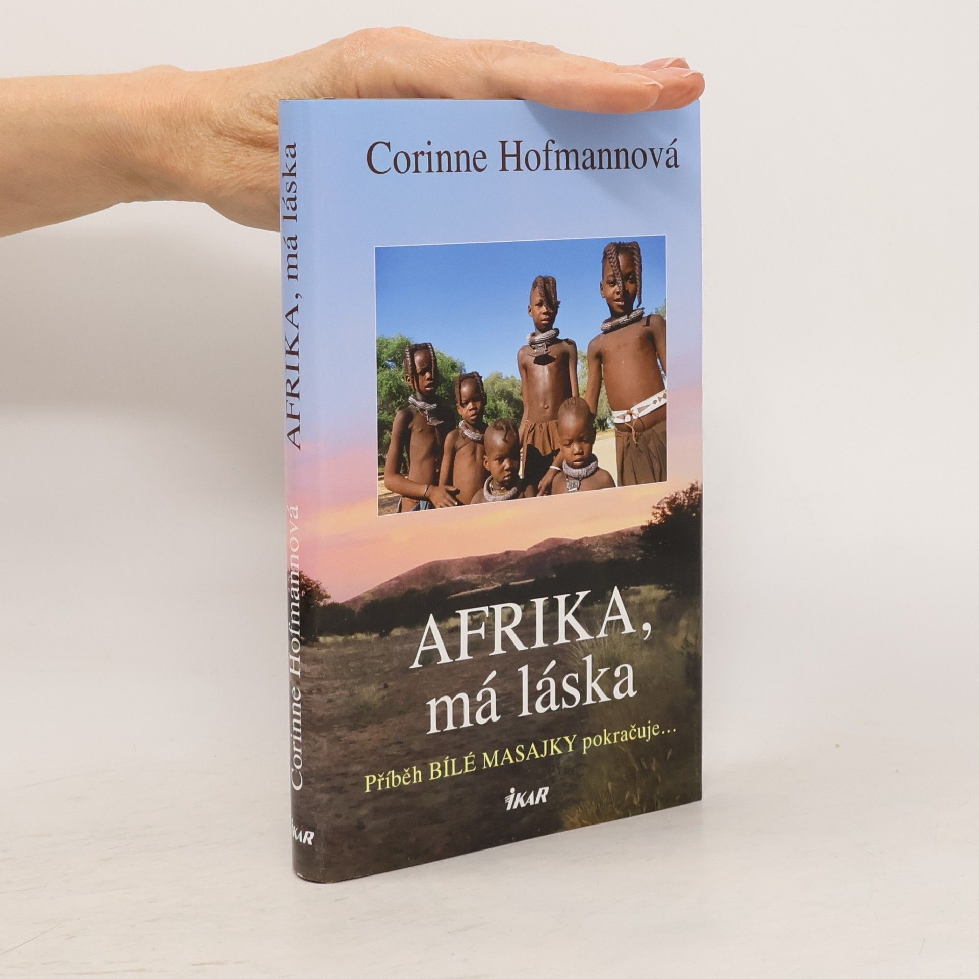 Corinne Hofmann Afrika, má láska