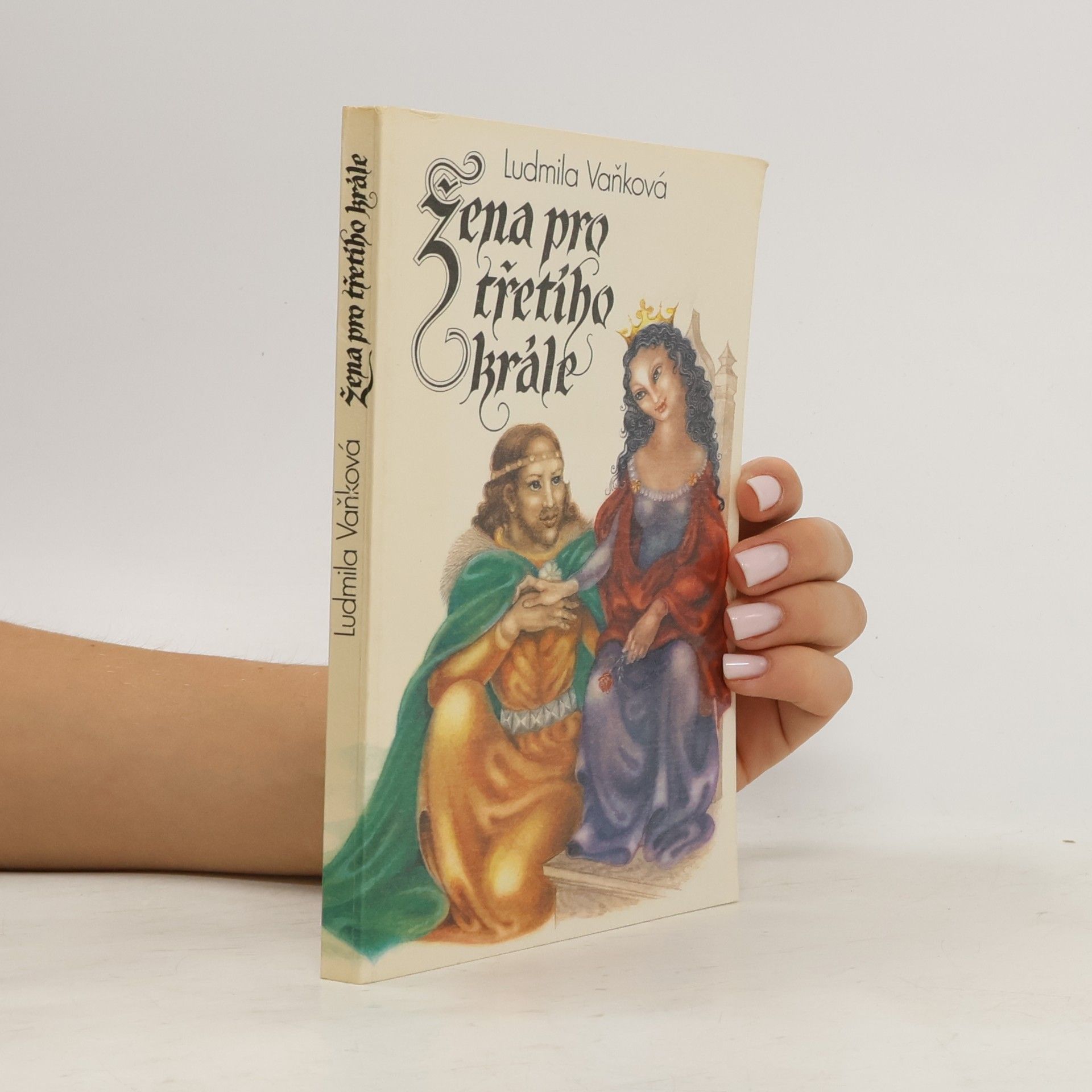 Ludmila Vaňková Žena pro třetího krále