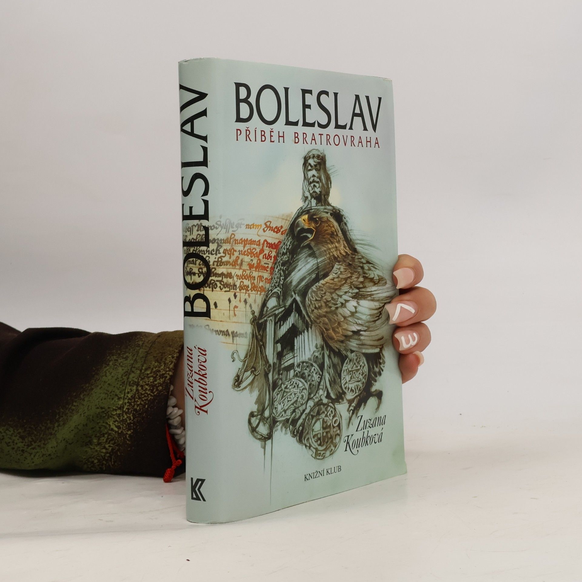 Zuzana Koubková Boleslav. Příběh bratrovraha.
