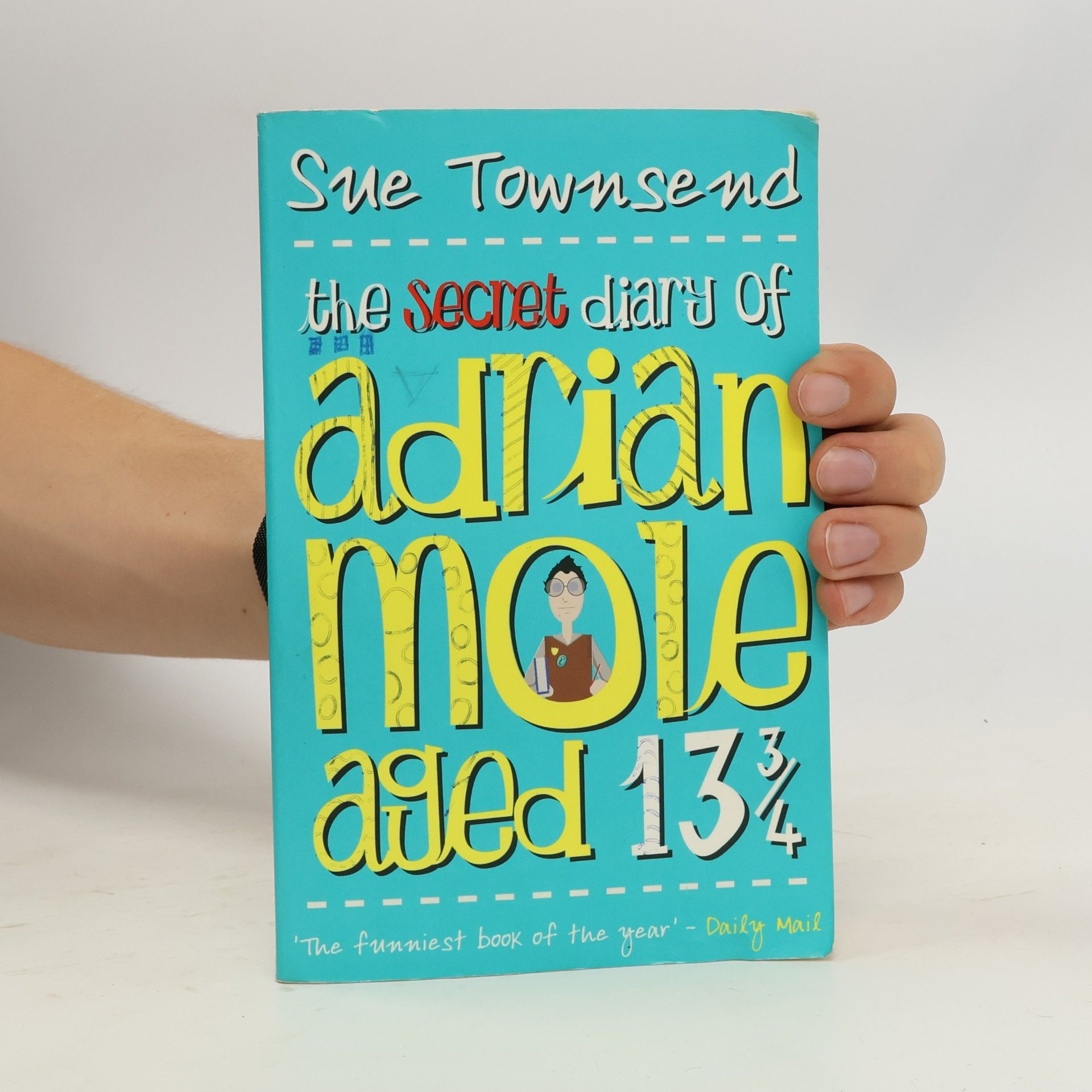 Sue Townsend The Secret Diary of Adrian Mole Aged 13 3/4