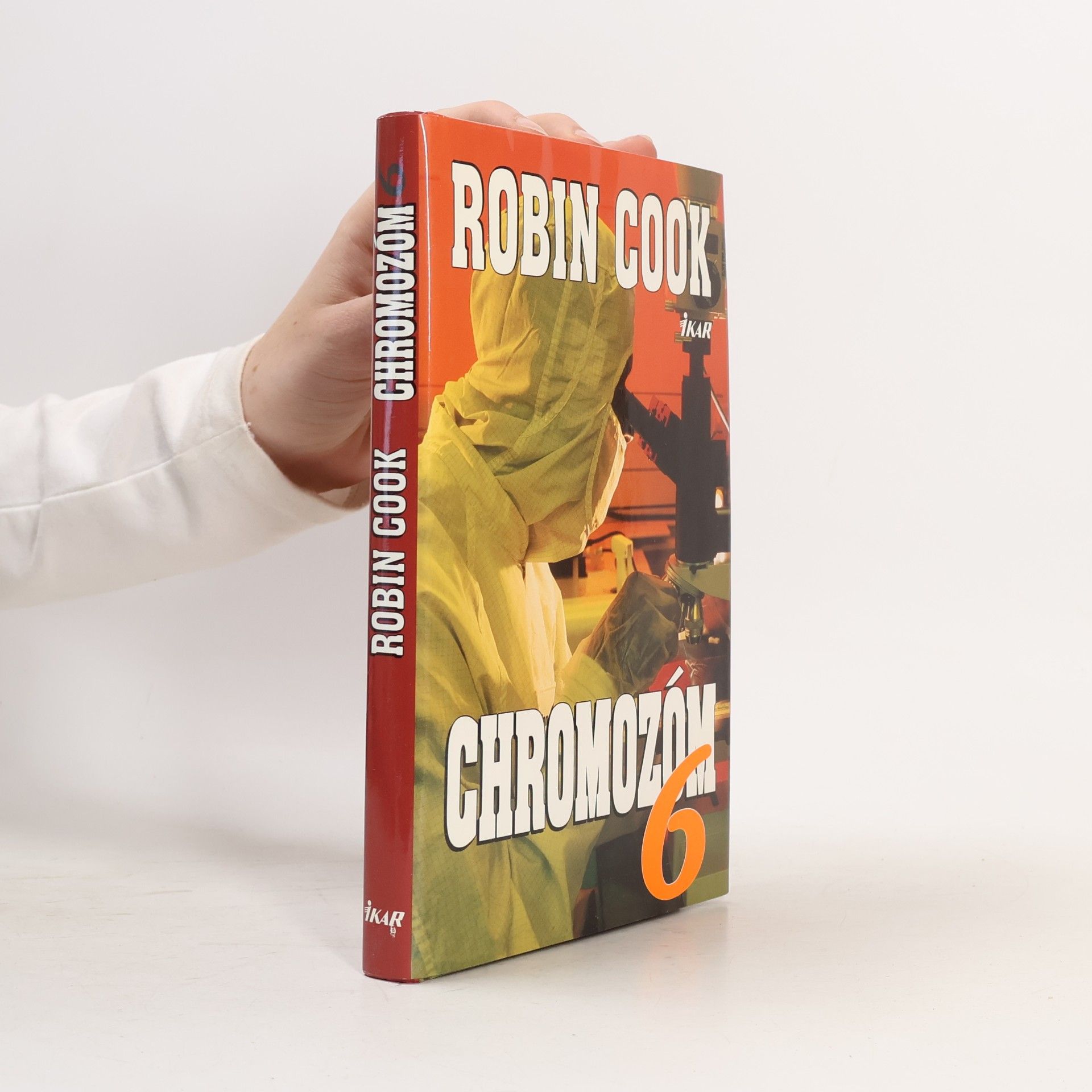 Robin Cook Chromozóm 6.