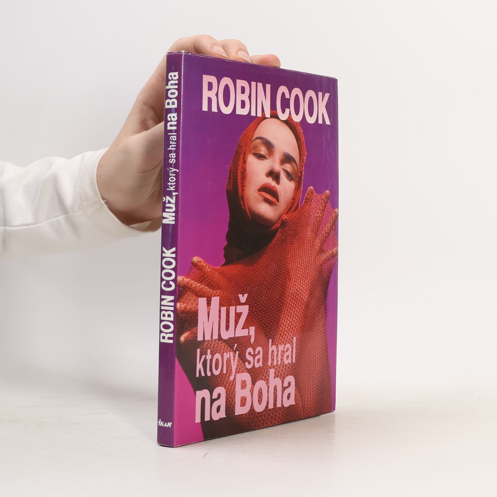 Robin Cook Muž, ktorý sa hral na Boha