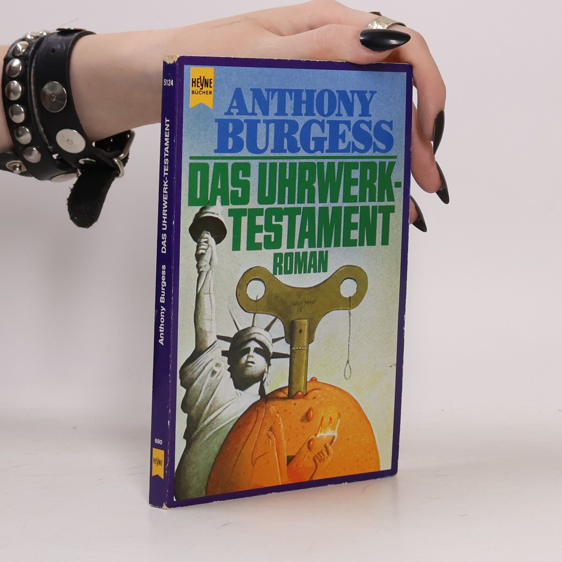 Anthony Burgess Das Uhrwerk-Testament: Roman