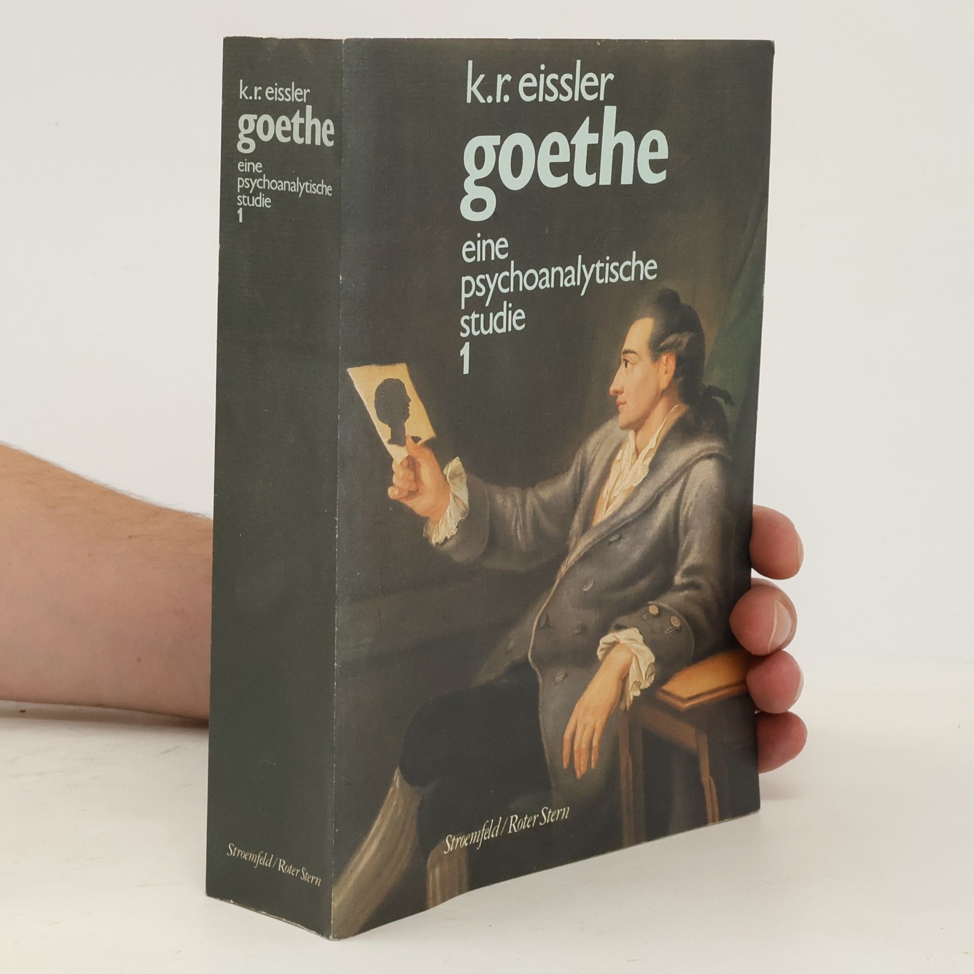 Goethe. Eine Psychoanalytische Studie 1