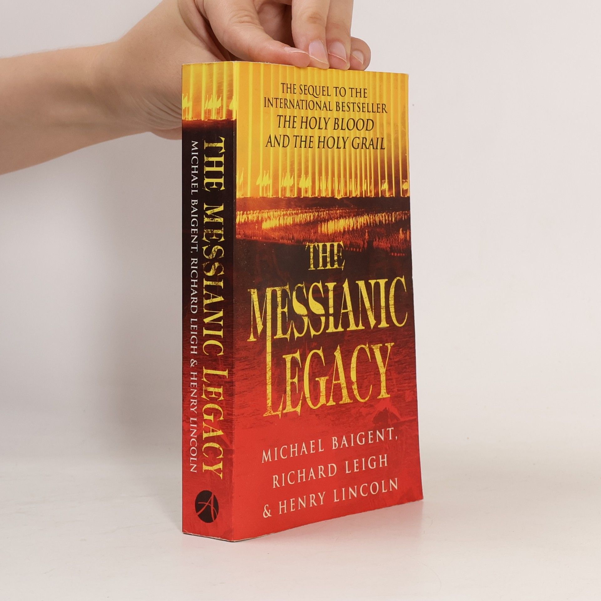 Henry Lincoln The Messianic Legacy