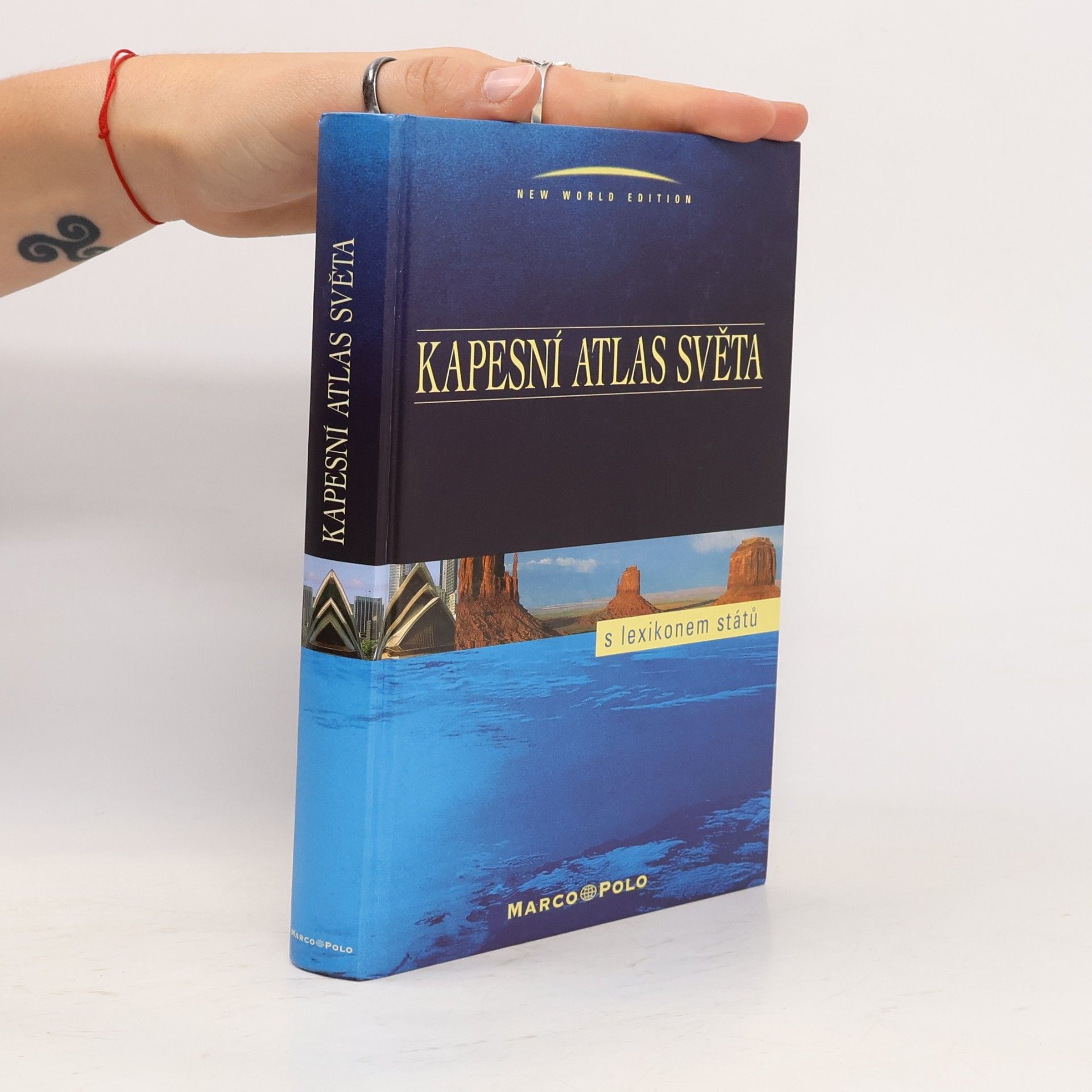 Autorenkollektiv Kapesní atlas světa. S lexikonem států