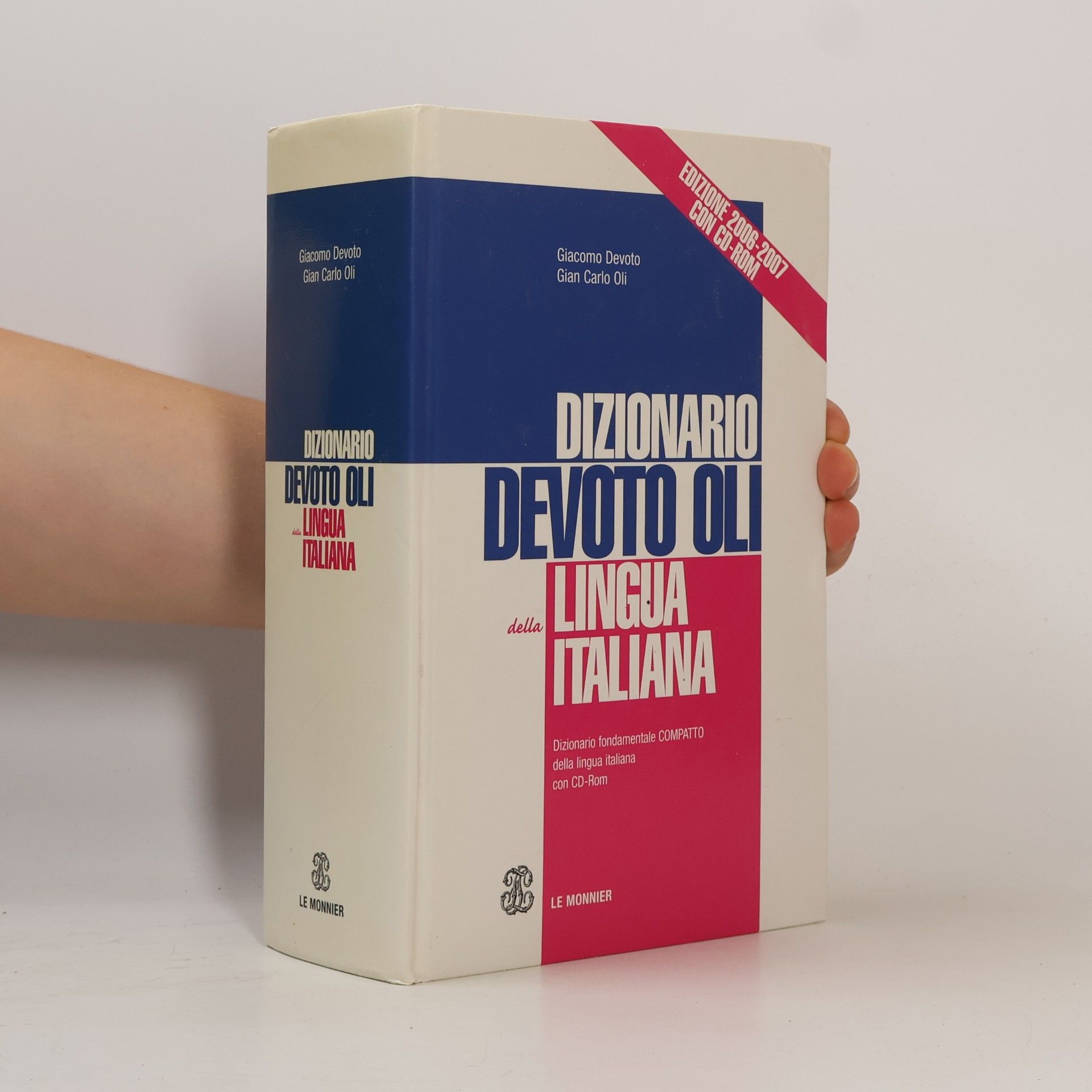 Giacomo Devoto Dizionario Devoto Oli della Lingua Italiana