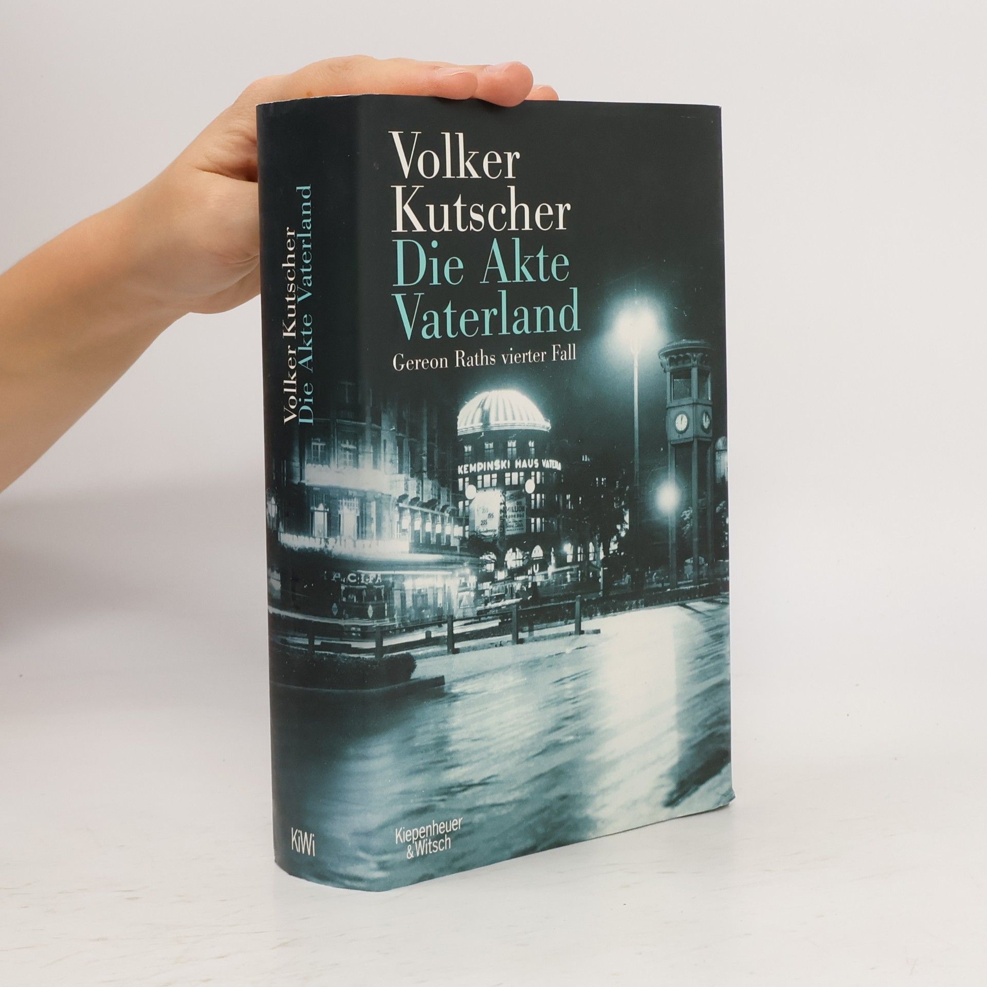 Volker Kutscher Die Akte Vaterland
