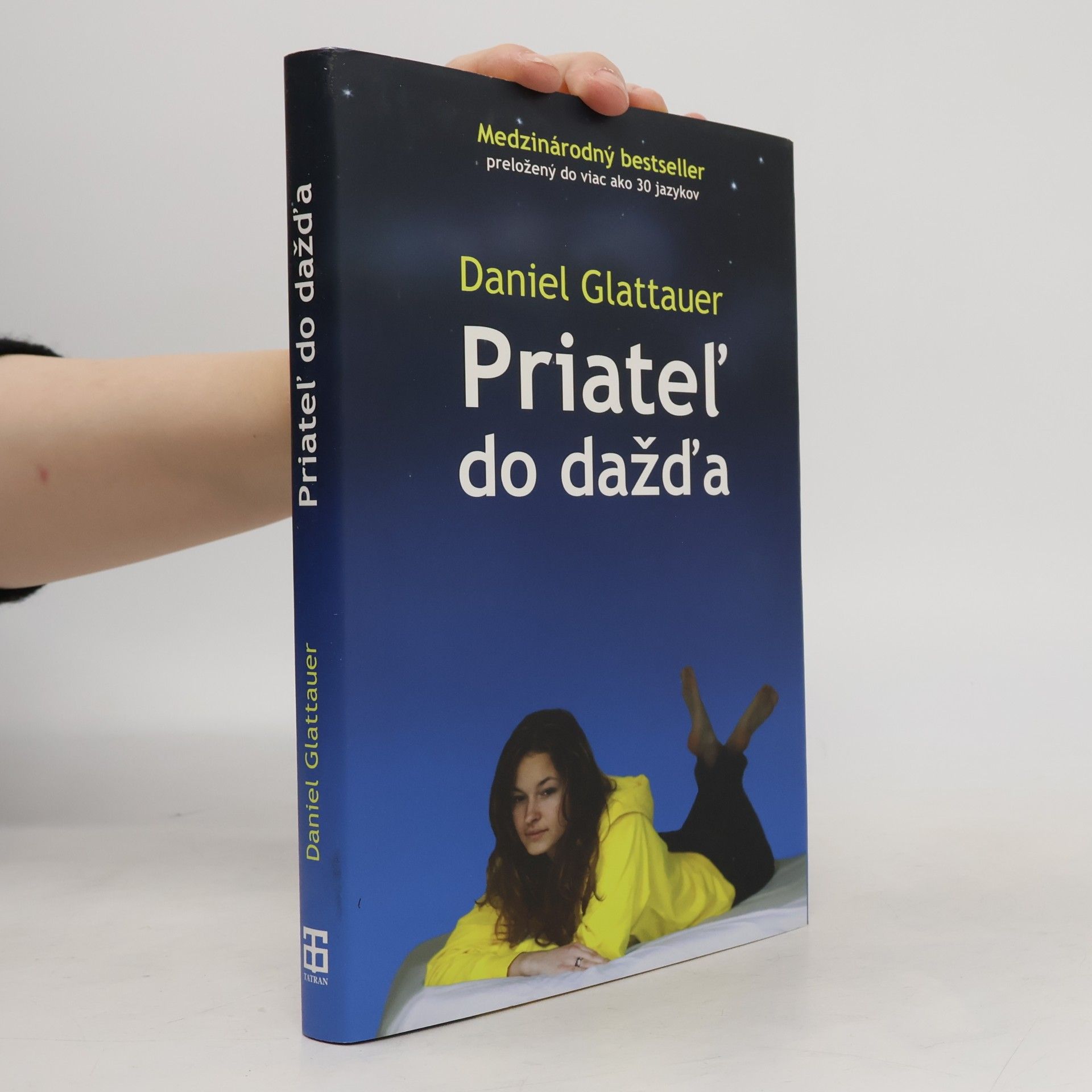 Daniel Glattauer Priateľ do dažďa