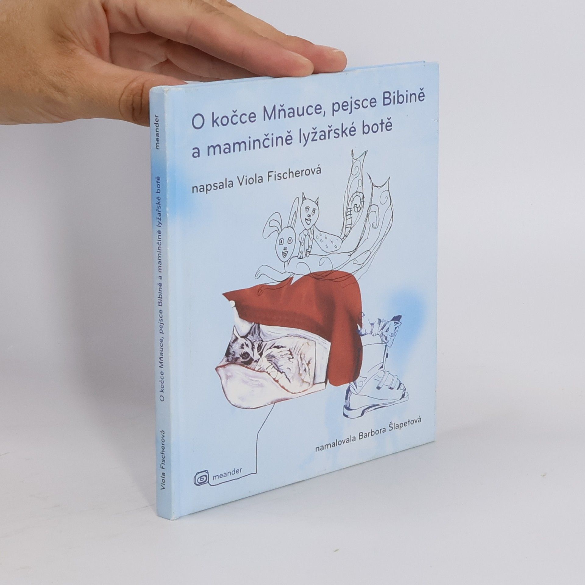 O kočce Mňauce, pejsce Bibině a maminčině lyžařské botě