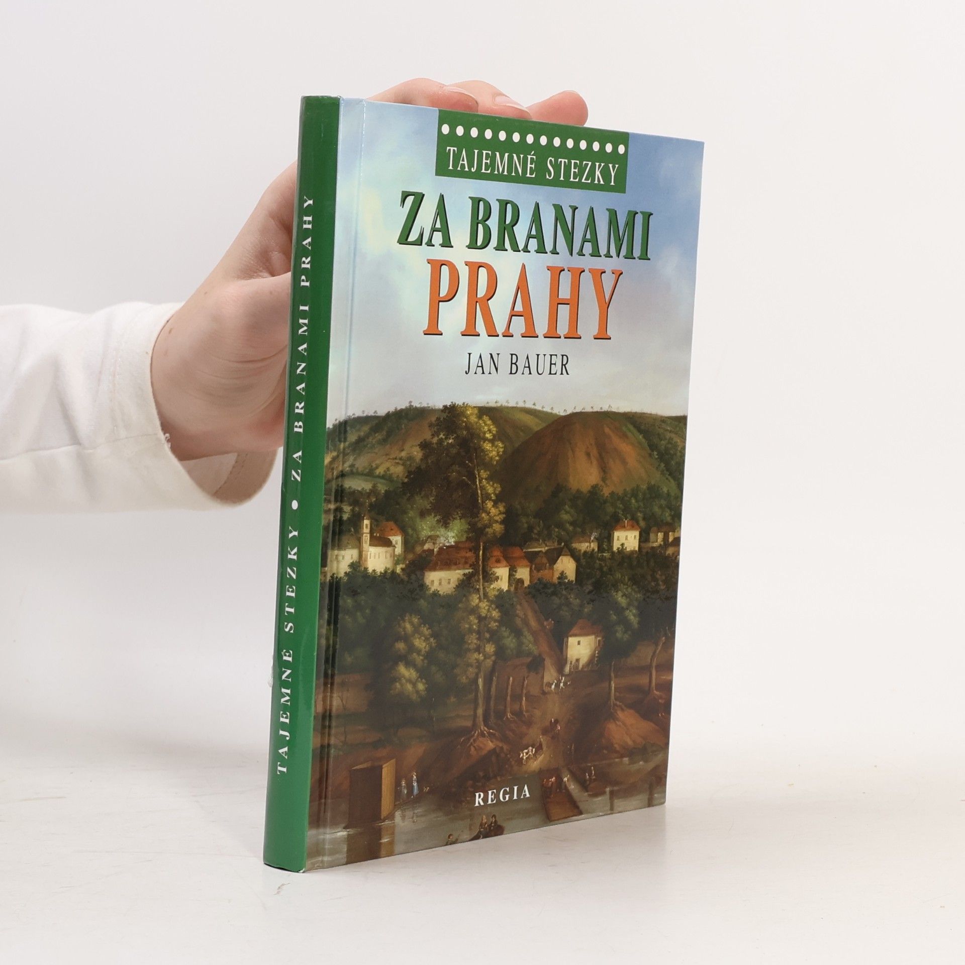 Jan Bauer Za branami Prahy. Na levém břehu vltavském