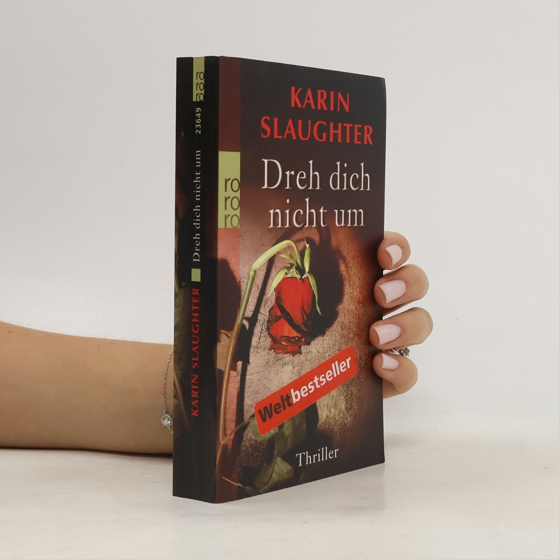 Karin Slaughter Dreh dich nicht um