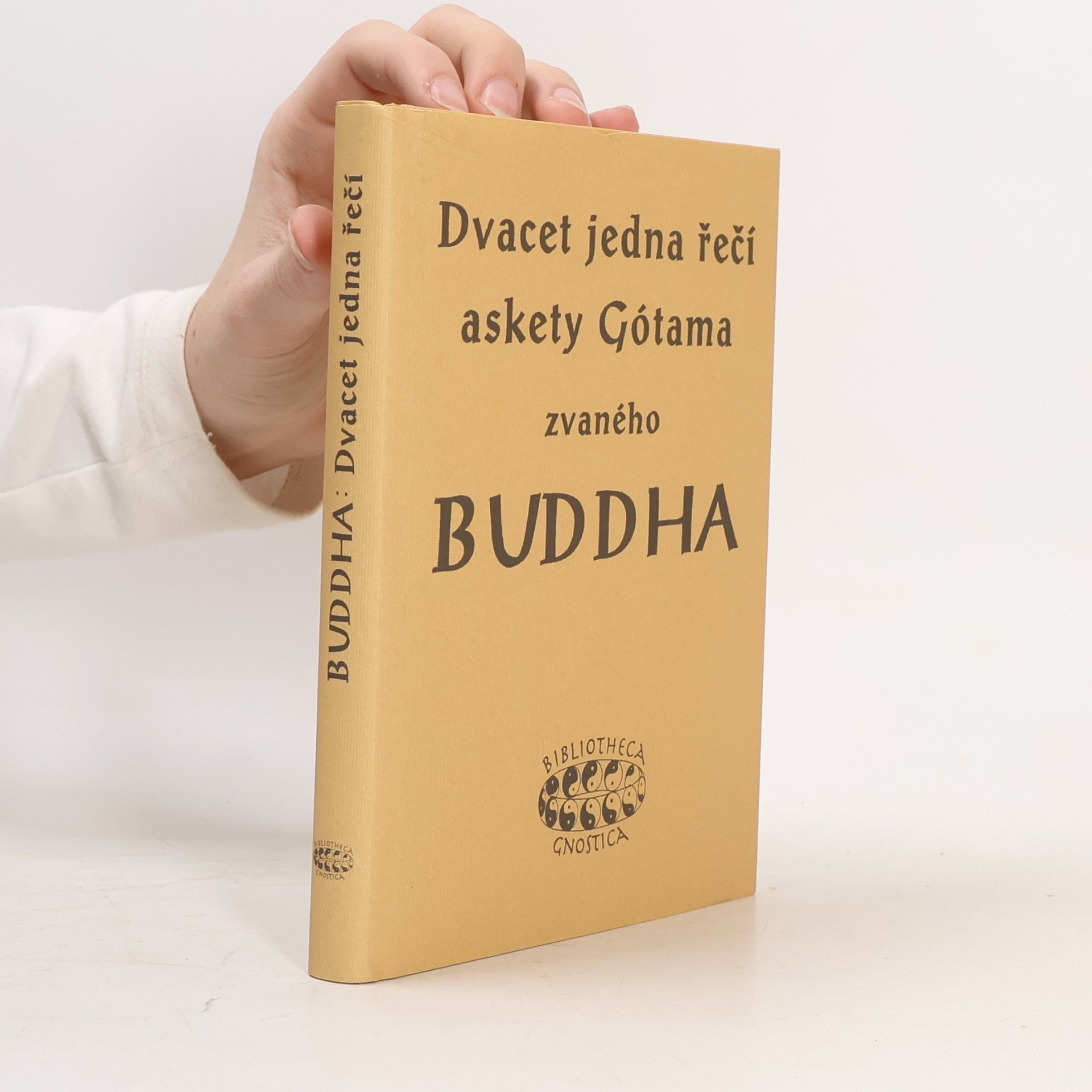 Dvacet jedna řečí askety Gótama zvaného Buddha