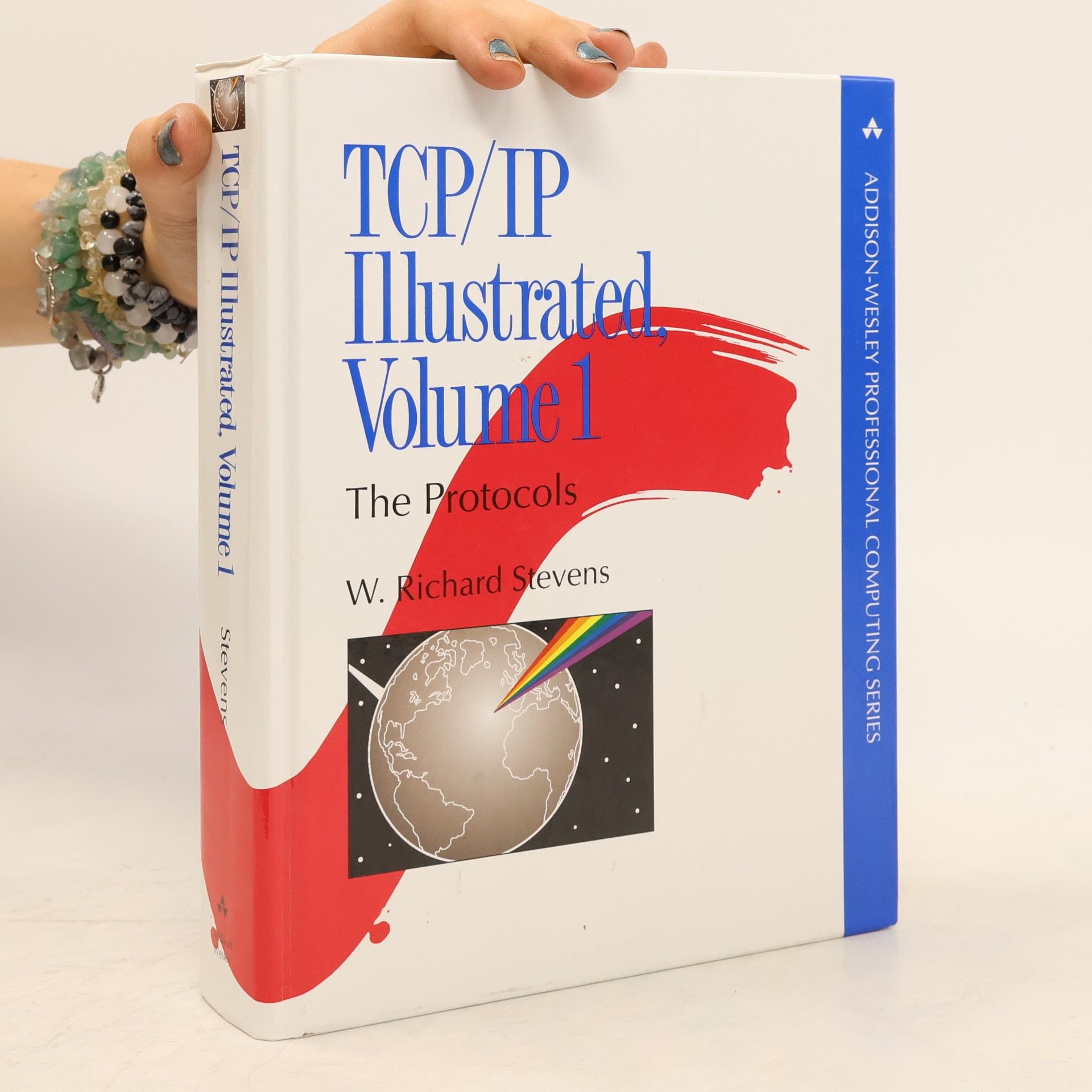 W. Richard Stevens TCP/IP Illustrated 1. The Protocols