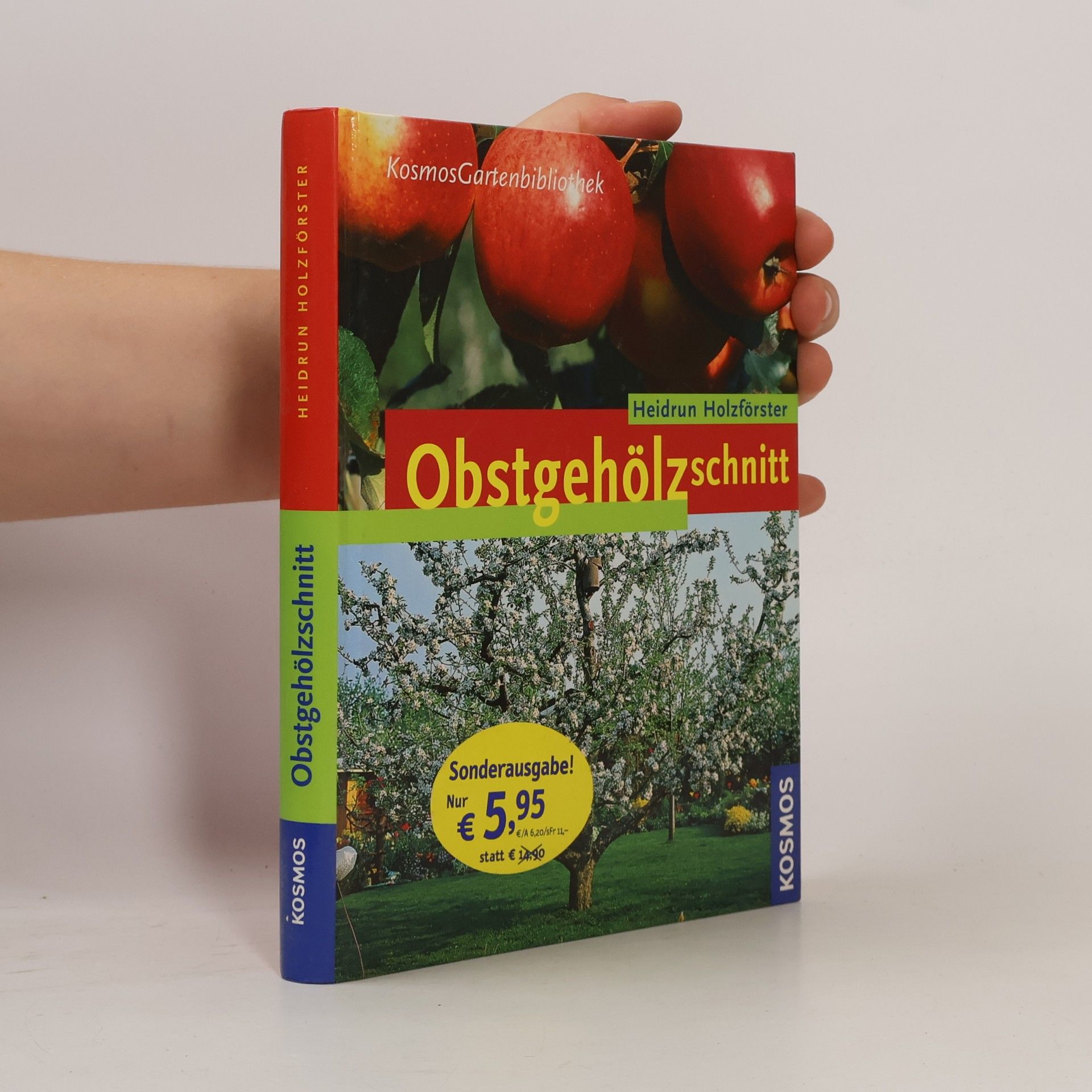 Heidrun Holzförster Obstgehölzschnitt - Sonderausgabe