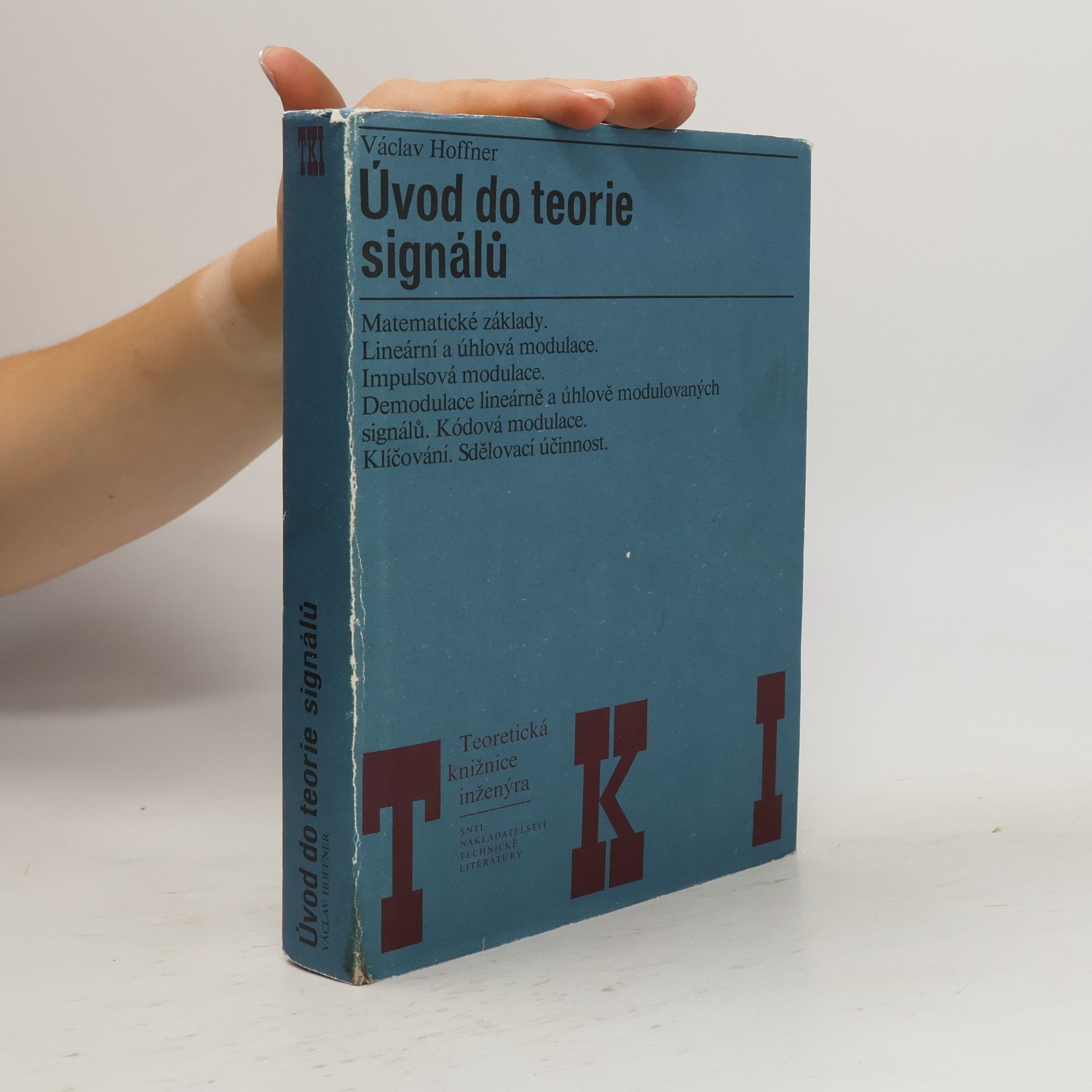 Václav Hoffner Úvod do teorie signálů