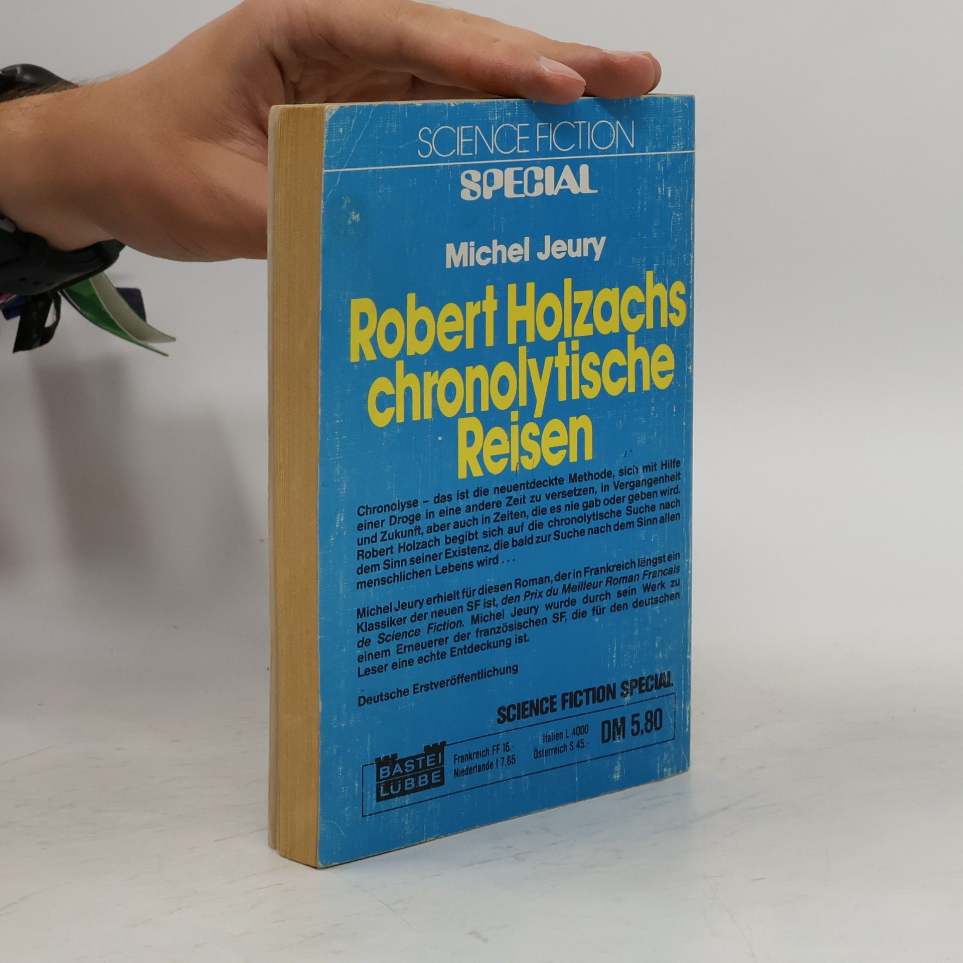 Michel Jeury Robert Holzachs chronolytische Reisen. Science Fiction Special