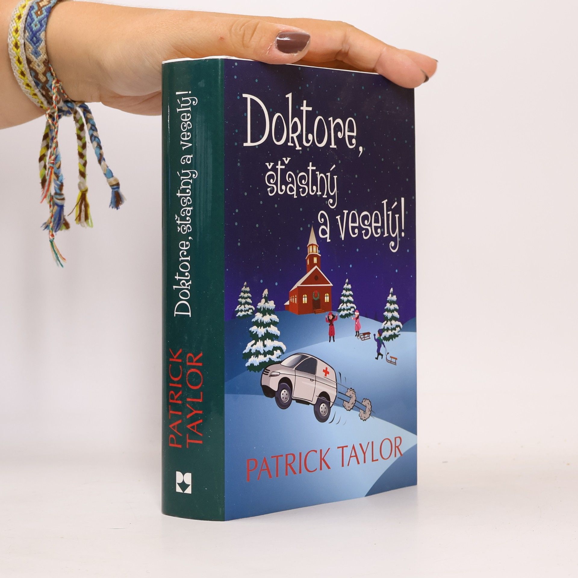 Patrick Taylor Doktore, šťastný a veselý!