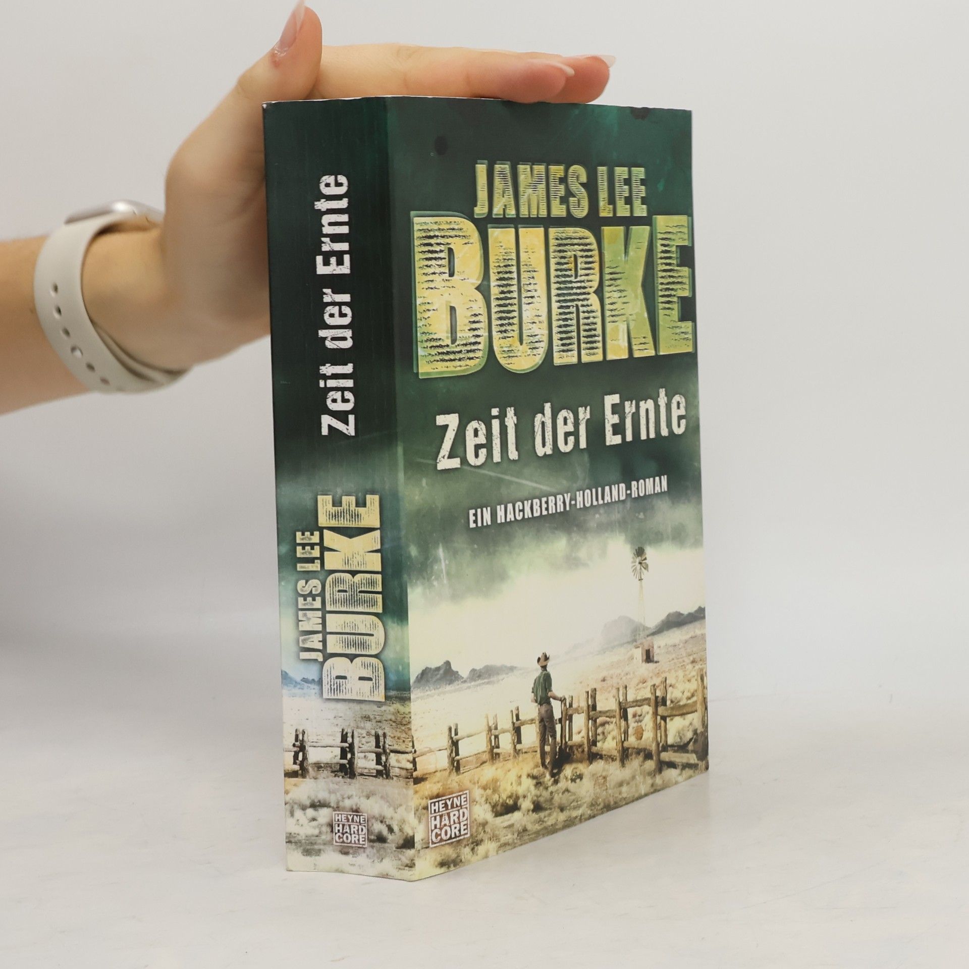 James Lee Burke Zeit der Ernte